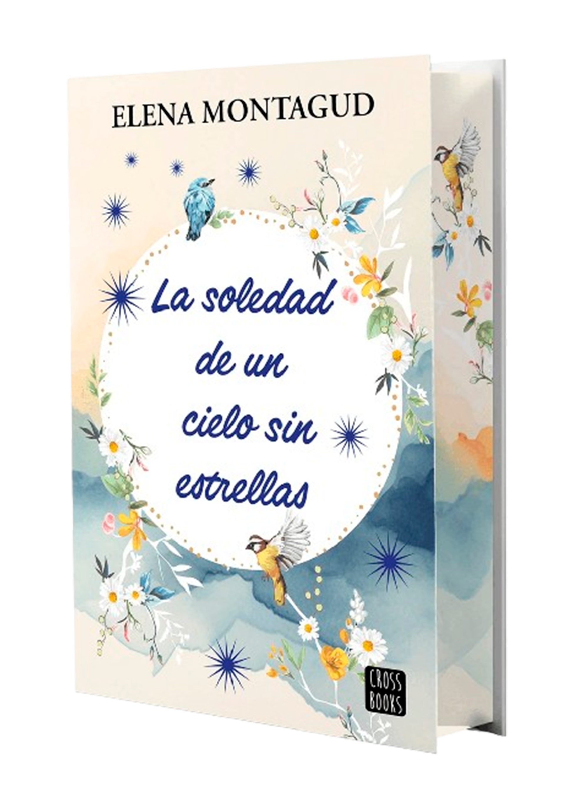 La soledad de un cielo sin estrellas: Edición con cantos tintados. Elena Montagud (Crossbooks) 9788408297864 Imagen principal del producto