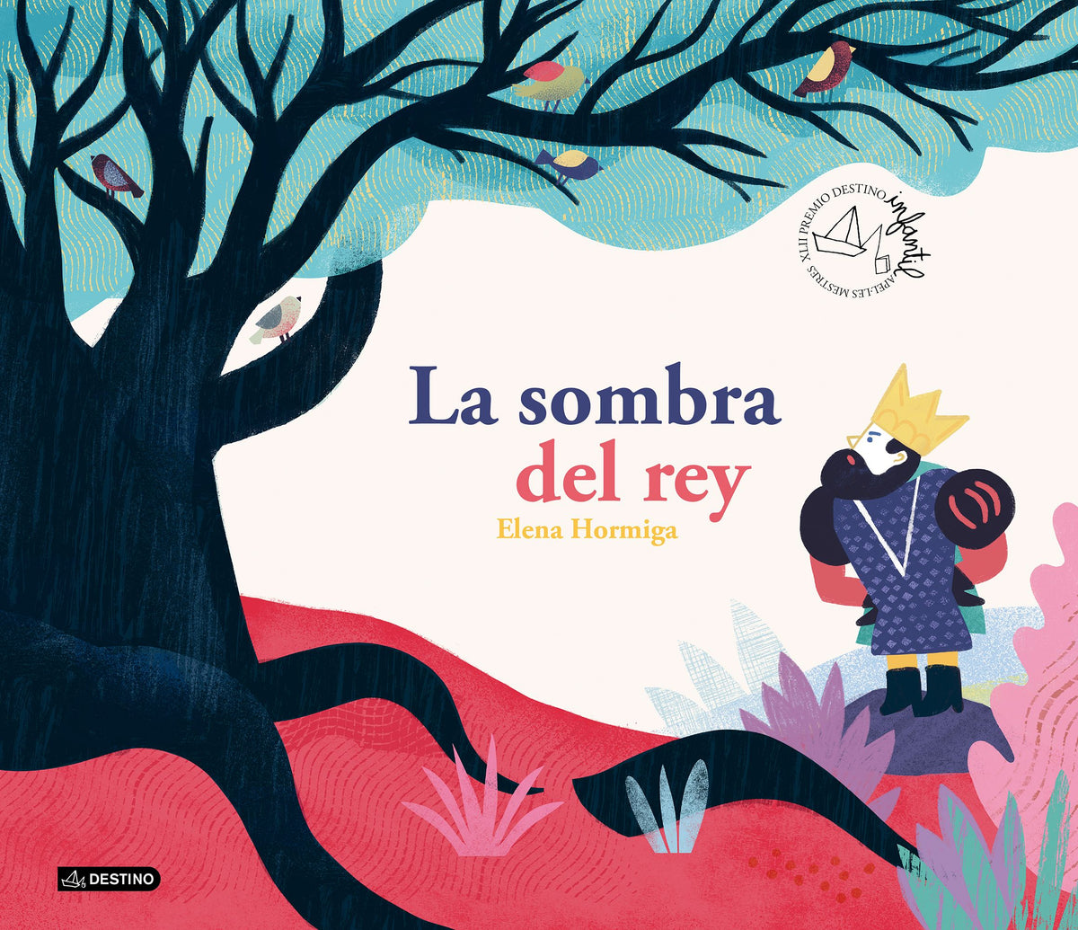 La sombra del rey. Elena Hormiga (Destino Infantil & Juvenil) 9788408282471