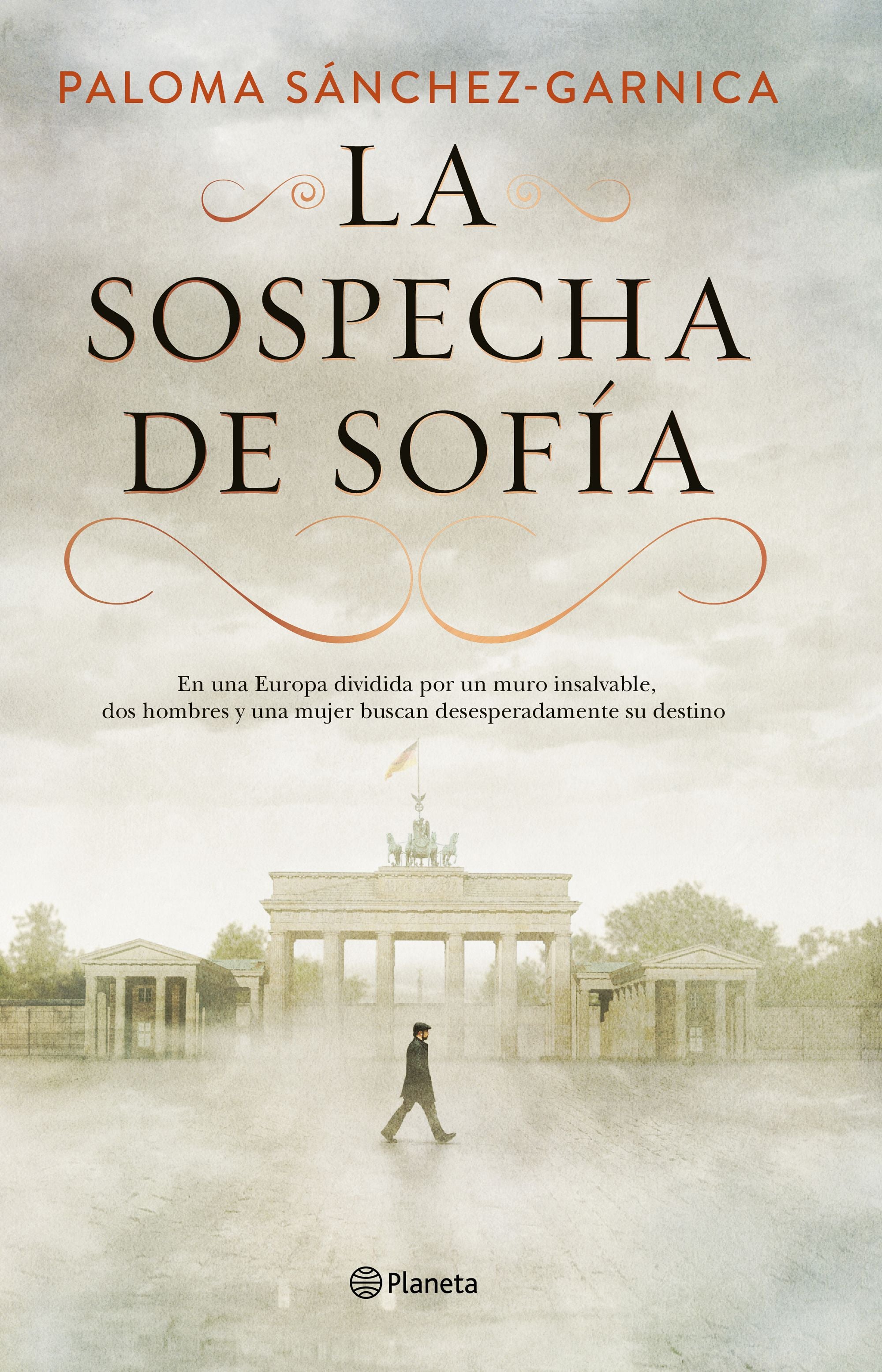 La sospecha de Sofía. Paloma Sánchez-Garnica (Editorial Planeta) 9788408205623
