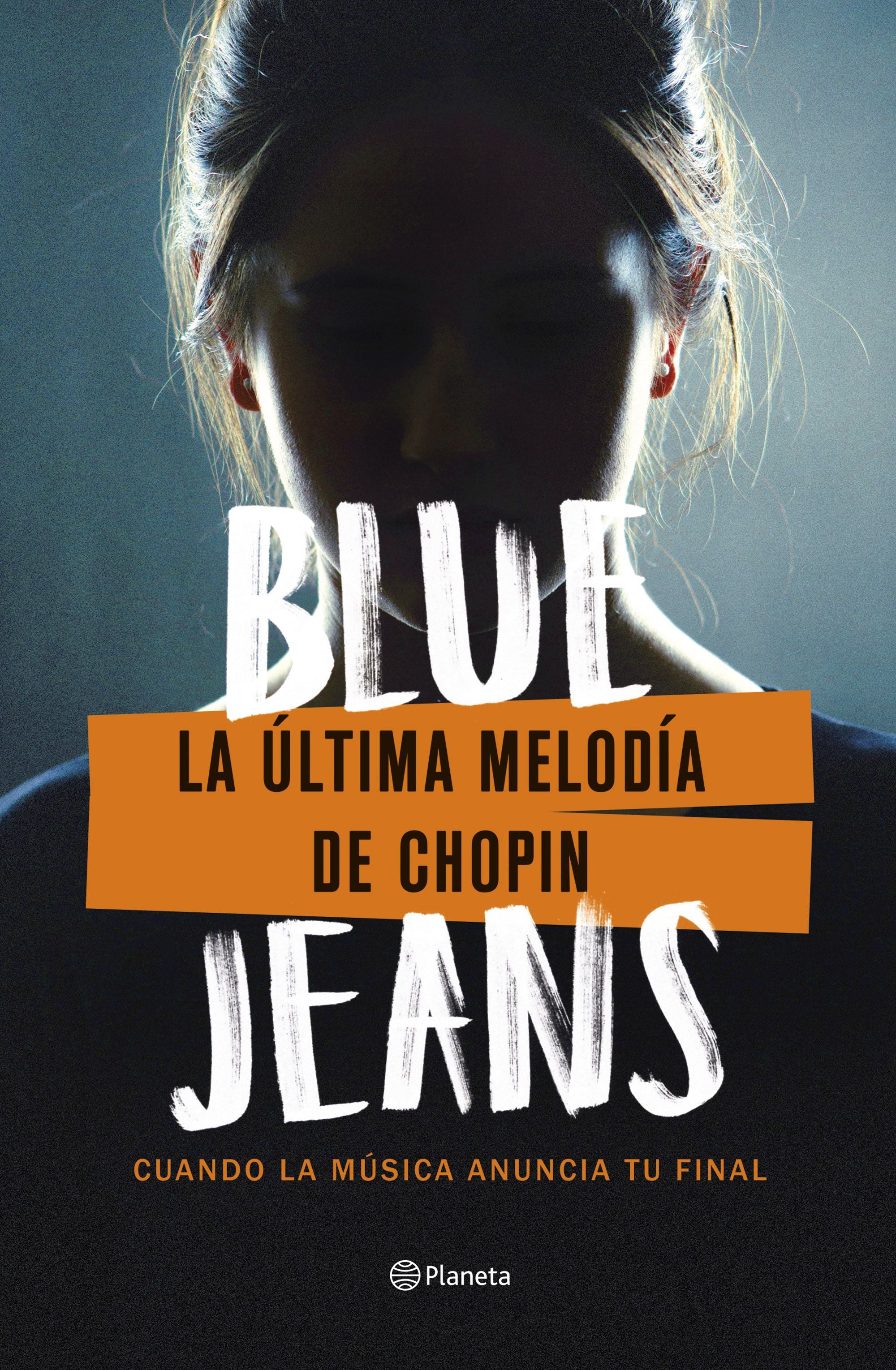 La última melodía de Chopin. Blue Jeans (Editorial Planeta) 9788408271710 Imagen principal del producto
