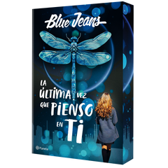 La última vez que pienso en ti. Blue Jeans (Editorial Planeta) 9788408300915