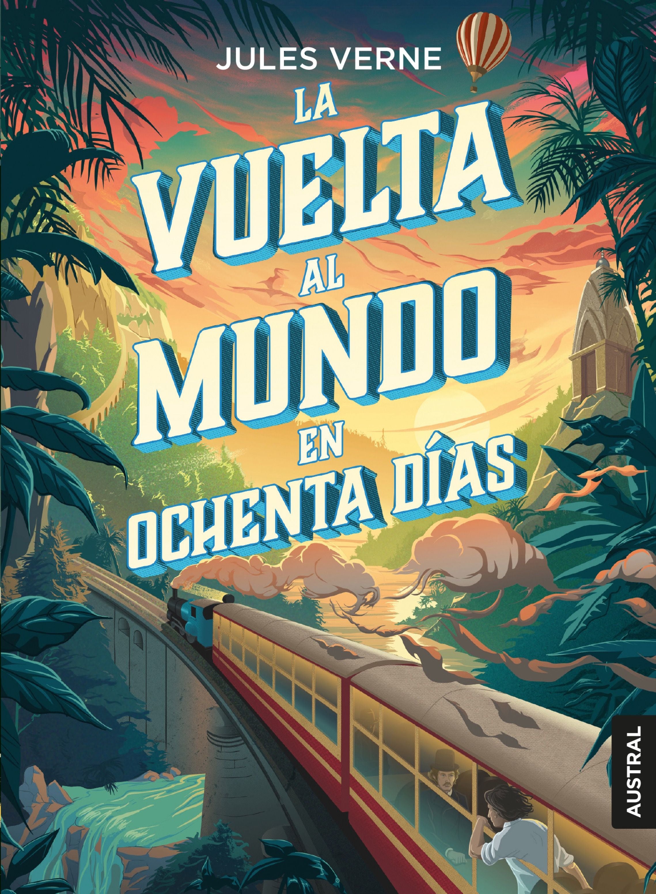 La vuelta al mundo en ochenta días. Julio Verne (Austral) 9788408204954 Imagen principal del producto