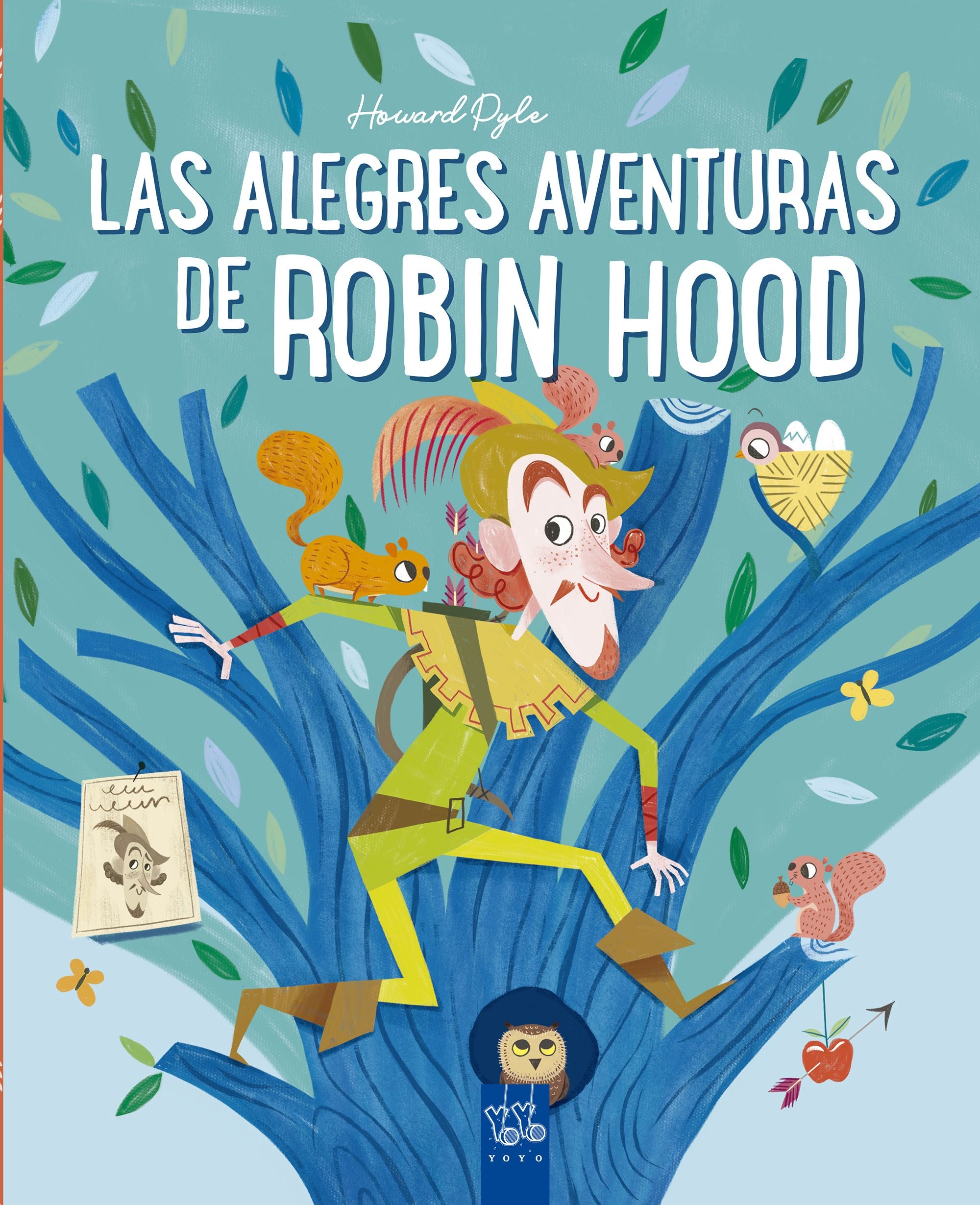 Las alegres aventuras de Robin Hood. YOYO (Yoyo) 9788408245681 Imagen principal del producto