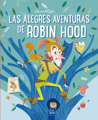 Las alegres aventuras de Robin Hood. YOYO (Yoyo) 9788408245681