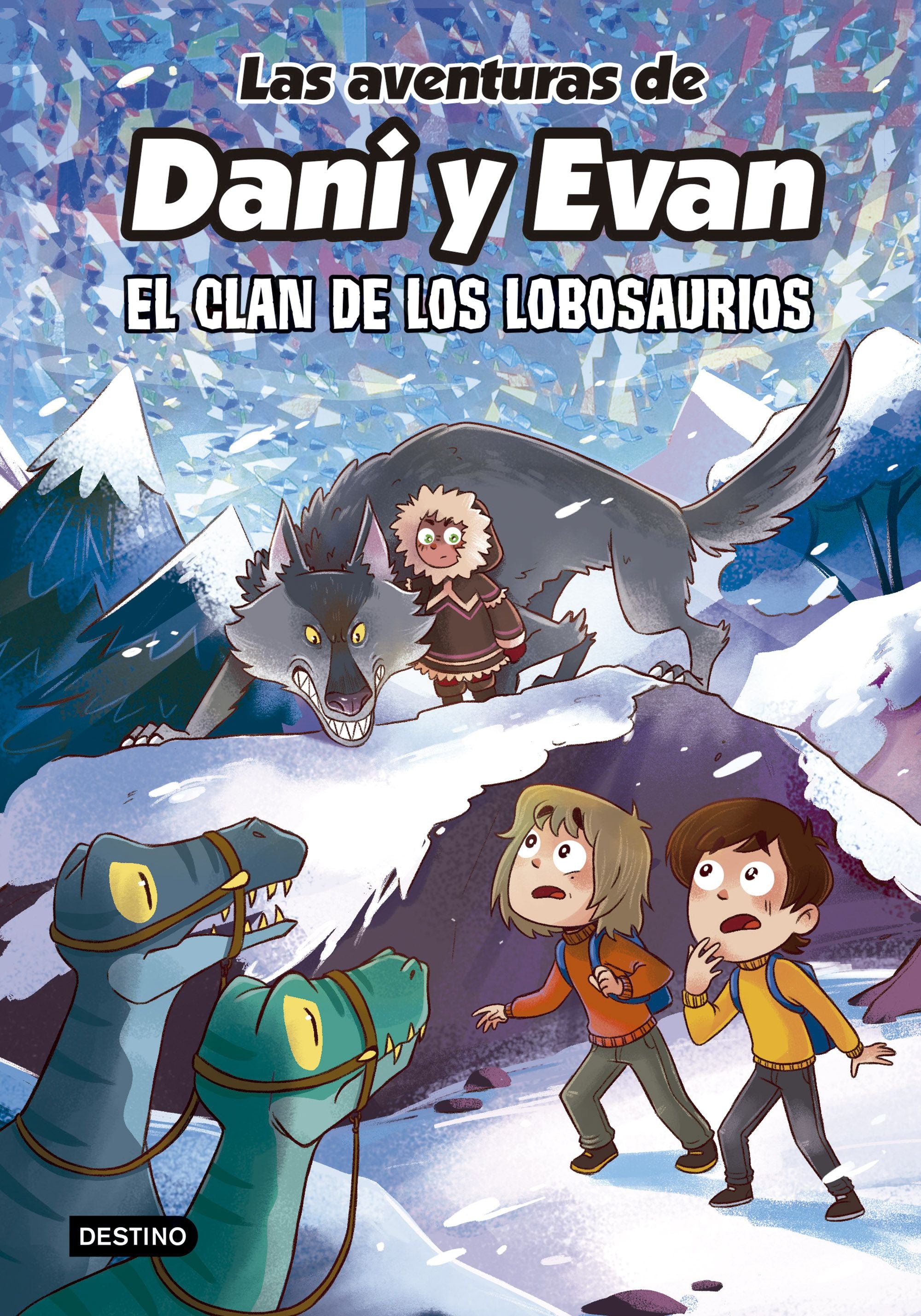 Las aventuras de Dani y Evan 8. El clan de los Lobosaurios. Las aventuras de Dani y Evan (Destino Infantil & Juvenil) 9788408277316 Imagen principal del producto