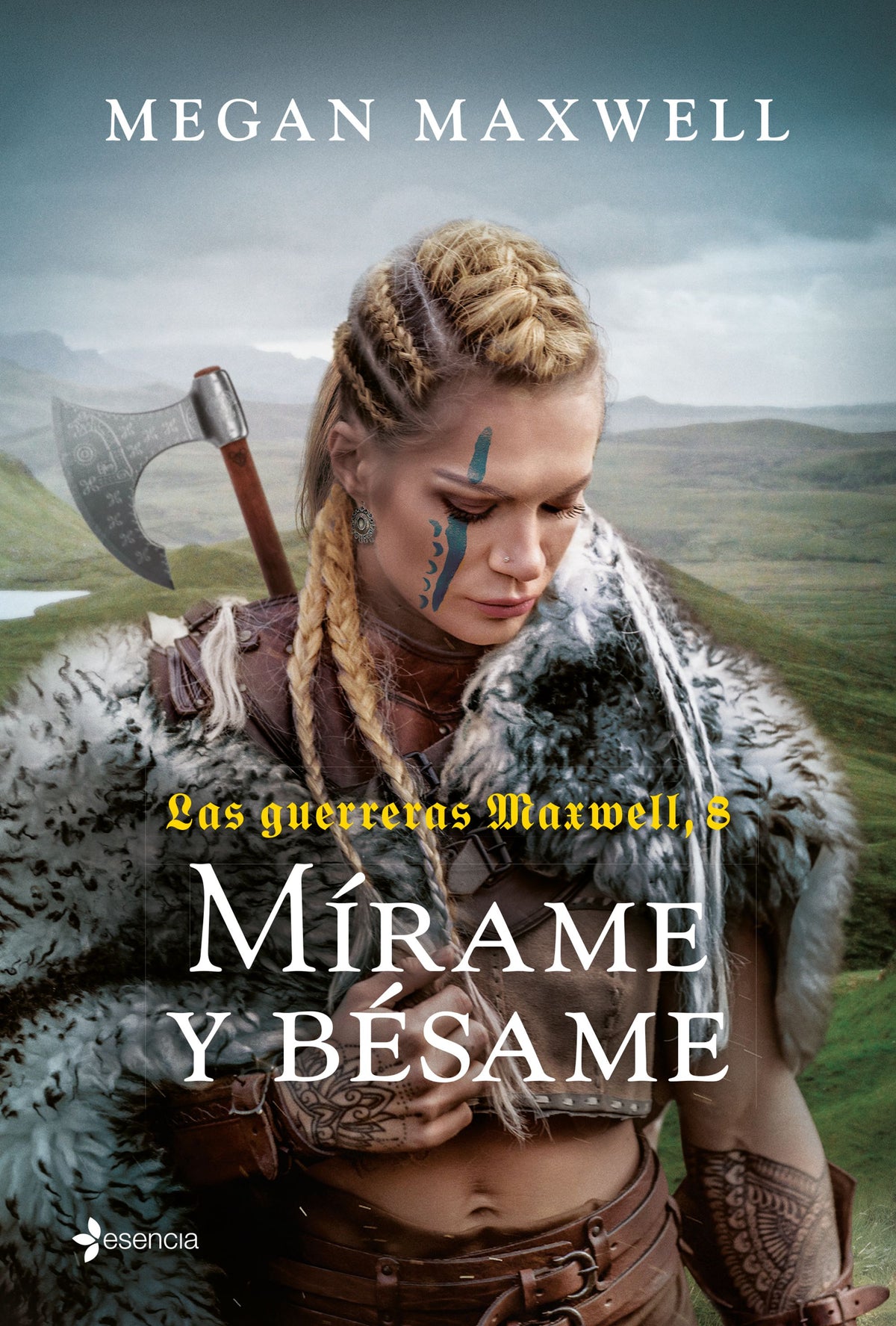 Las Guerreras Maxwell, 8. Mírame y bésame. Megan Maxwell (Esencia) 9788408269144
