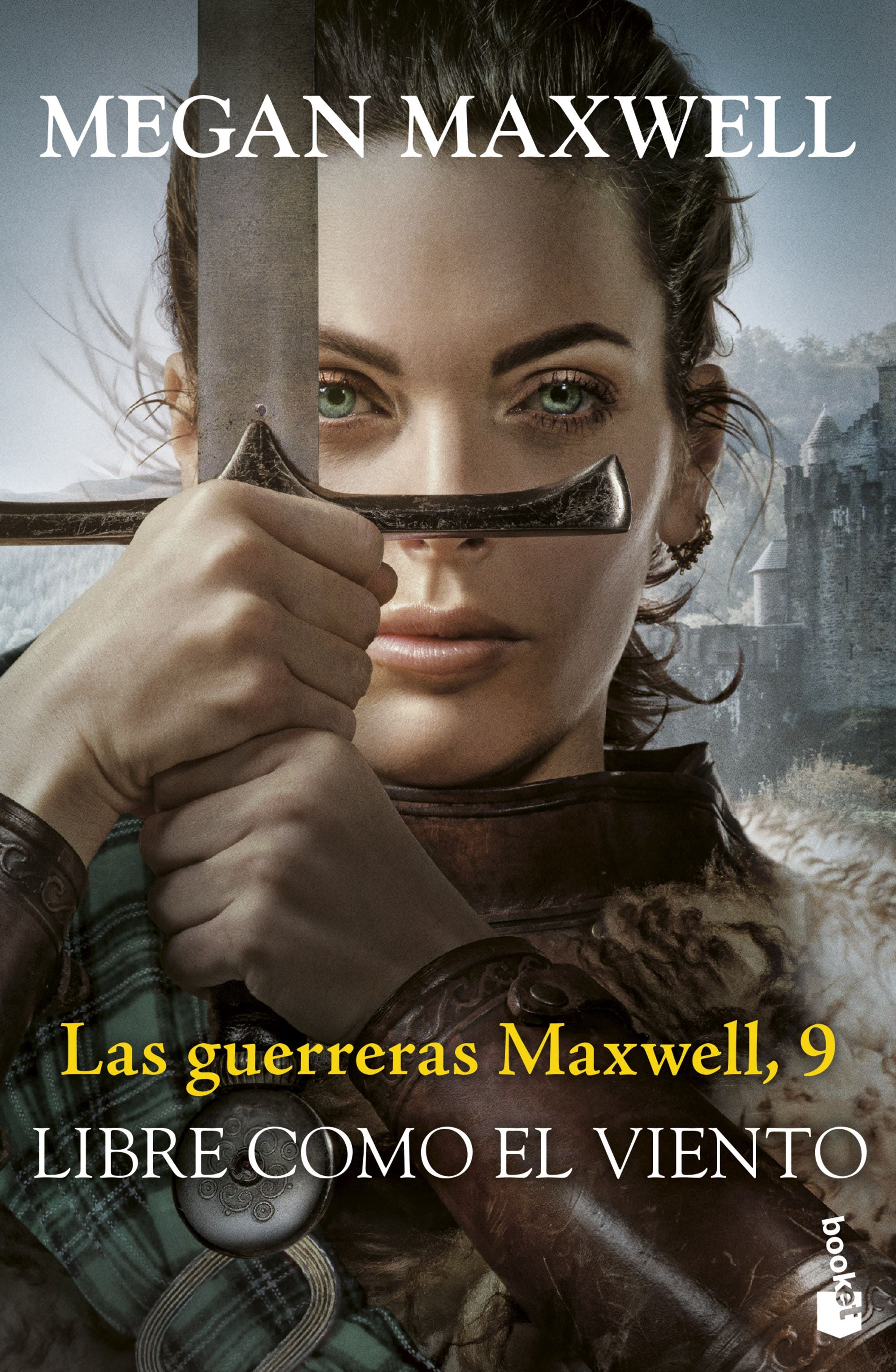 Las guerreras Maxwell, 9. Libre como el viento. Megan Maxwell (Booket) 9788408304494