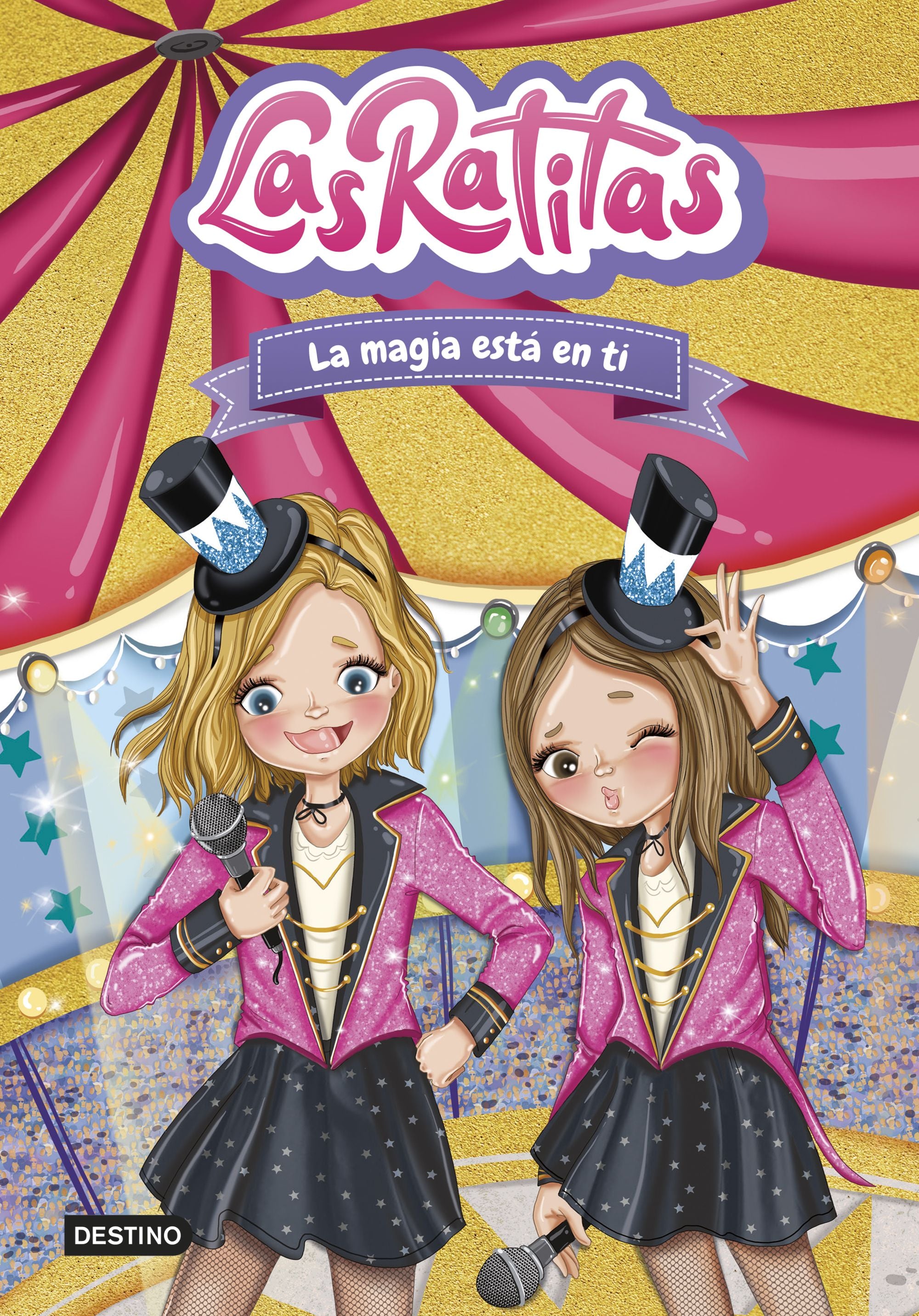 Las Ratitas 10. La magia está en ti. Las Ratitas (Destino Infantil & Juvenil) 9788408276968 Imagen principal del producto