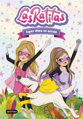 Las Ratitas 2. Súper Alma en acción. Las Ratitas (Destino Infantil & Juvenil) 9788408227977