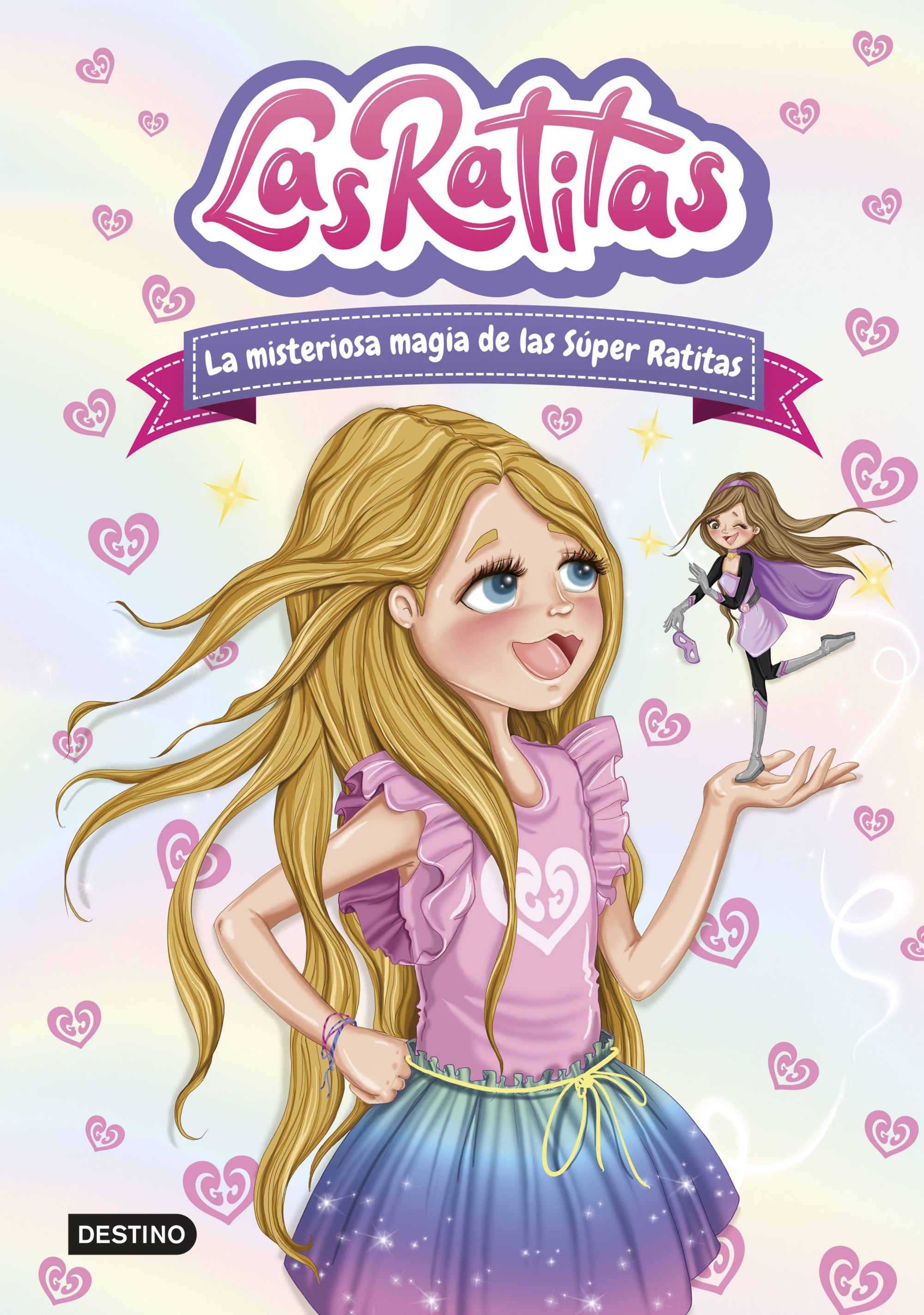 Las Ratitas 3. La misteriosa magia de las Súper Ratitas. Las Ratitas (Destino Infantil & Juvenil) 9788408237099 Imagen principal del producto