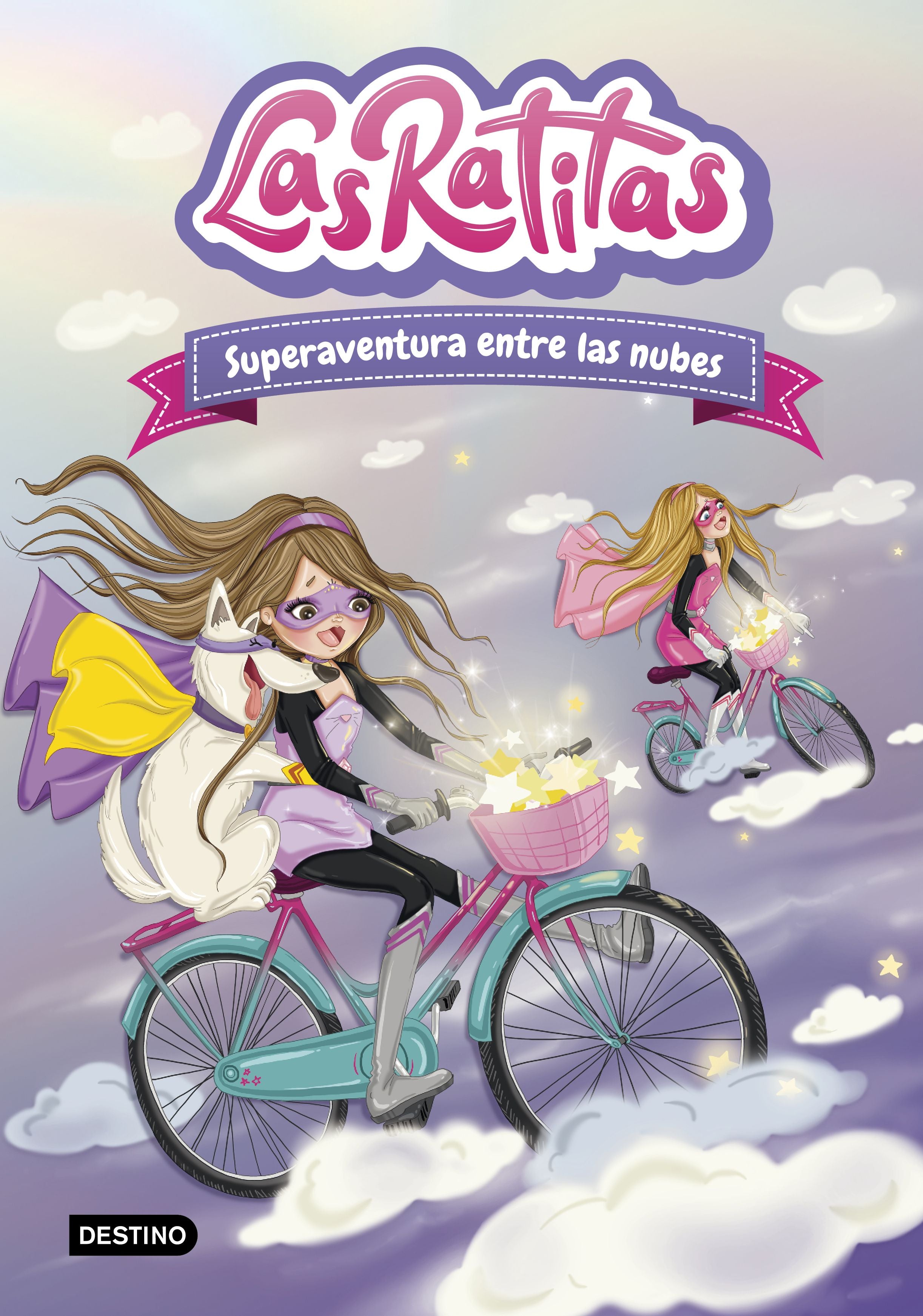 Las Ratitas 4. Superaventura entre las nubes. Las Ratitas (Destino Infantil & Juvenil) 9788408240143