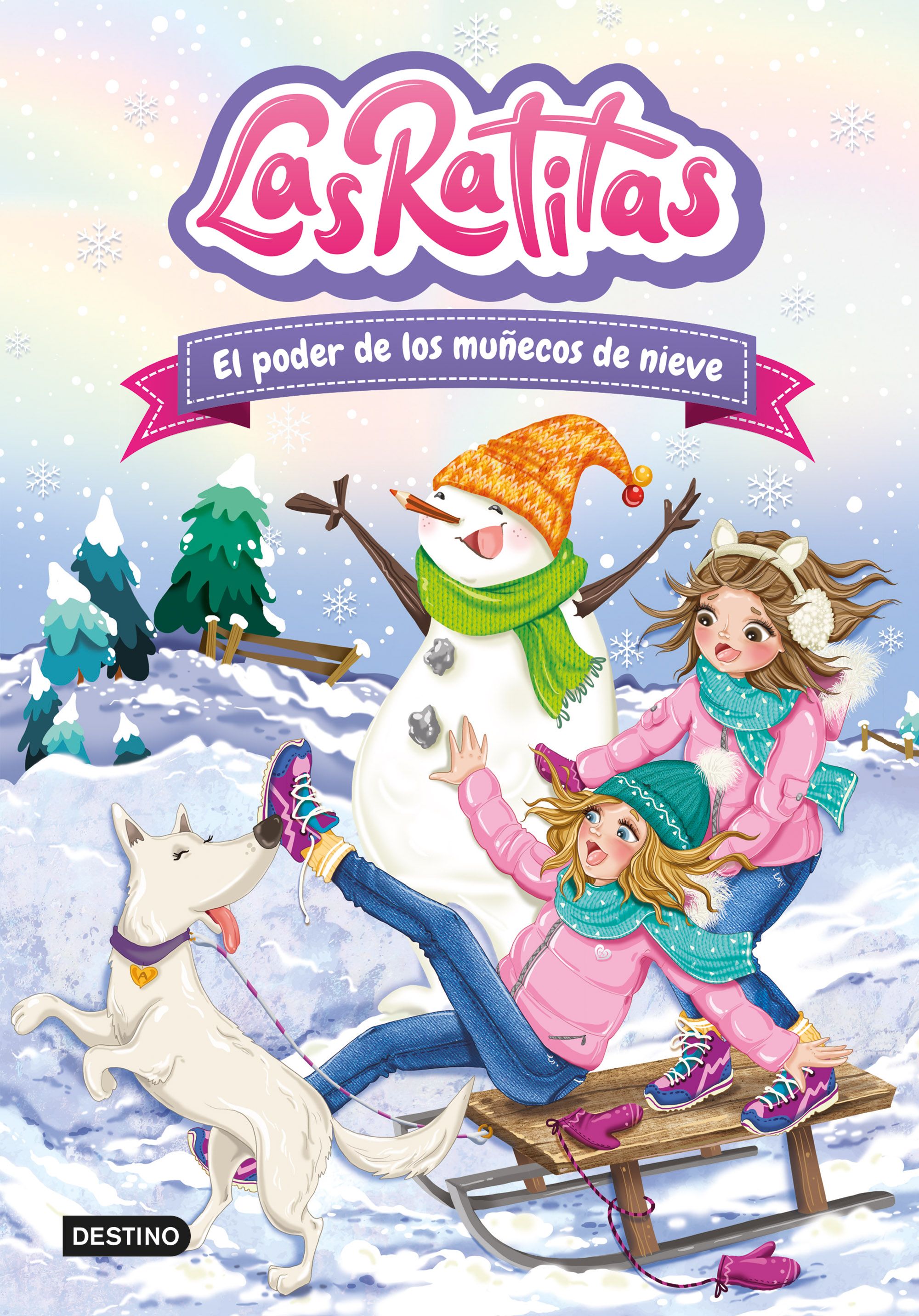 Las Ratitas 6. El poder de los muñecos de nieve. Las Ratitas (Destino Infantil & Juvenil) 9788408249306 Imagen principal del producto