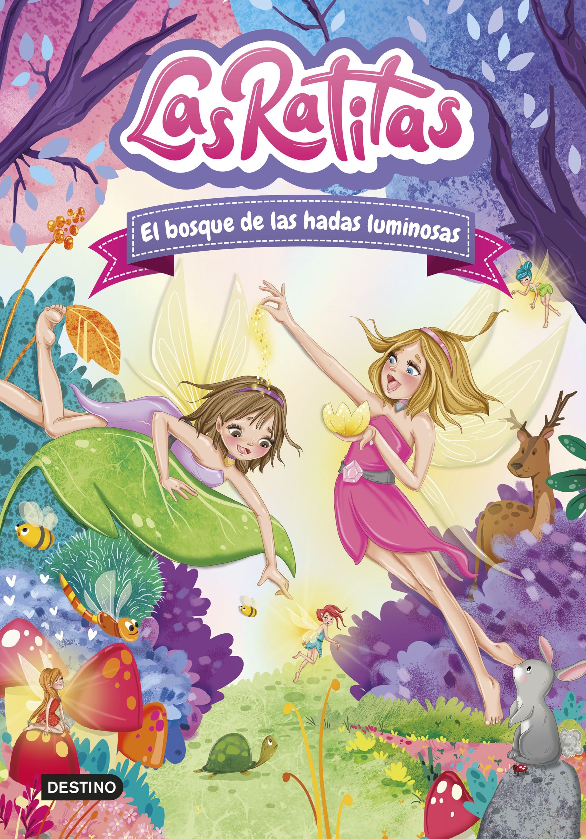 Las Ratitas 8. El bosque de las hadas luminosas. Las Ratitas (Destino Infantil & Juvenil) 9788408253761 Imagen principal del producto