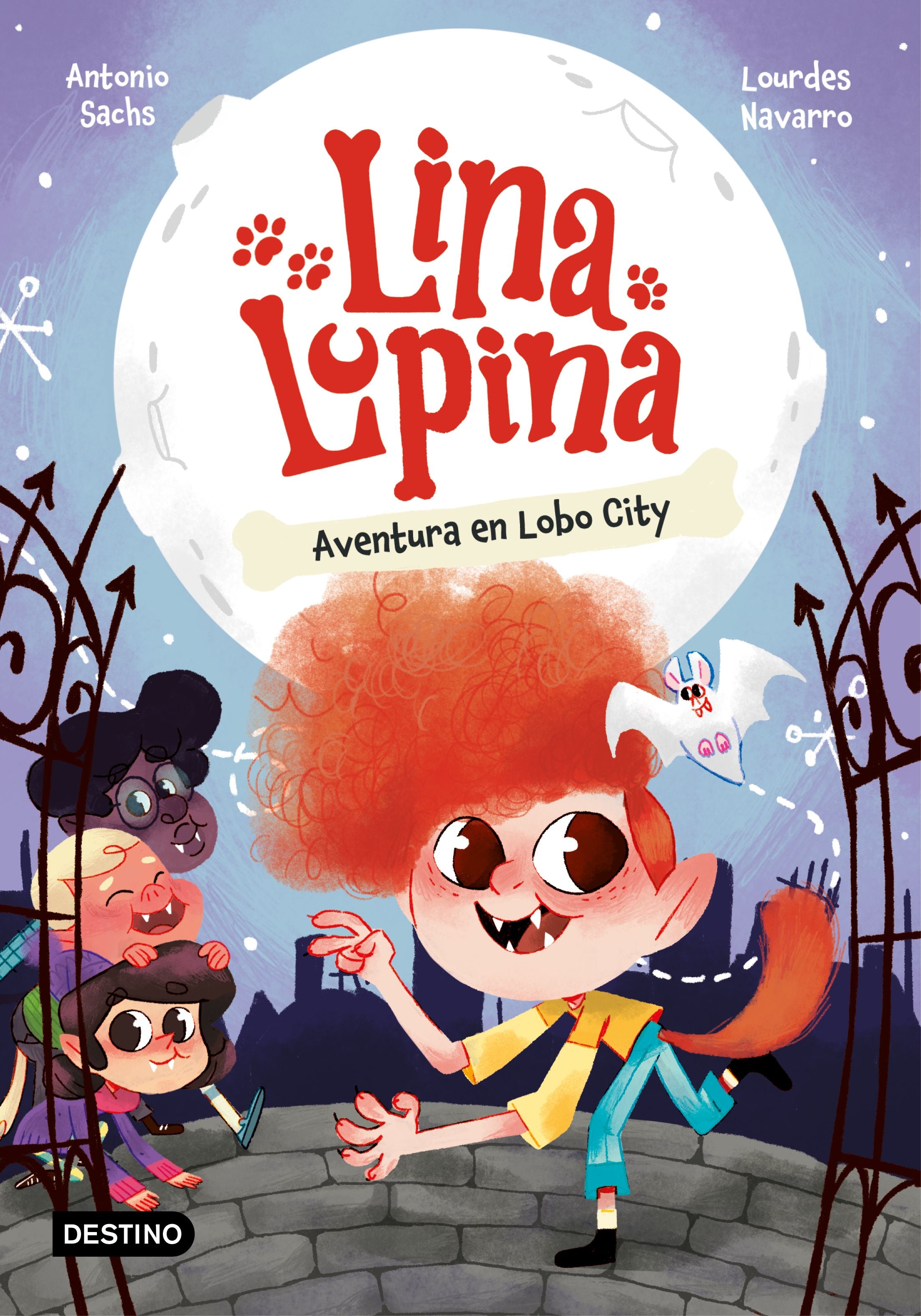 Lina Lupina 1. Aventura en Lobo City. Antonio Sachs (Destino Infantil & Juvenil) 9788408282648