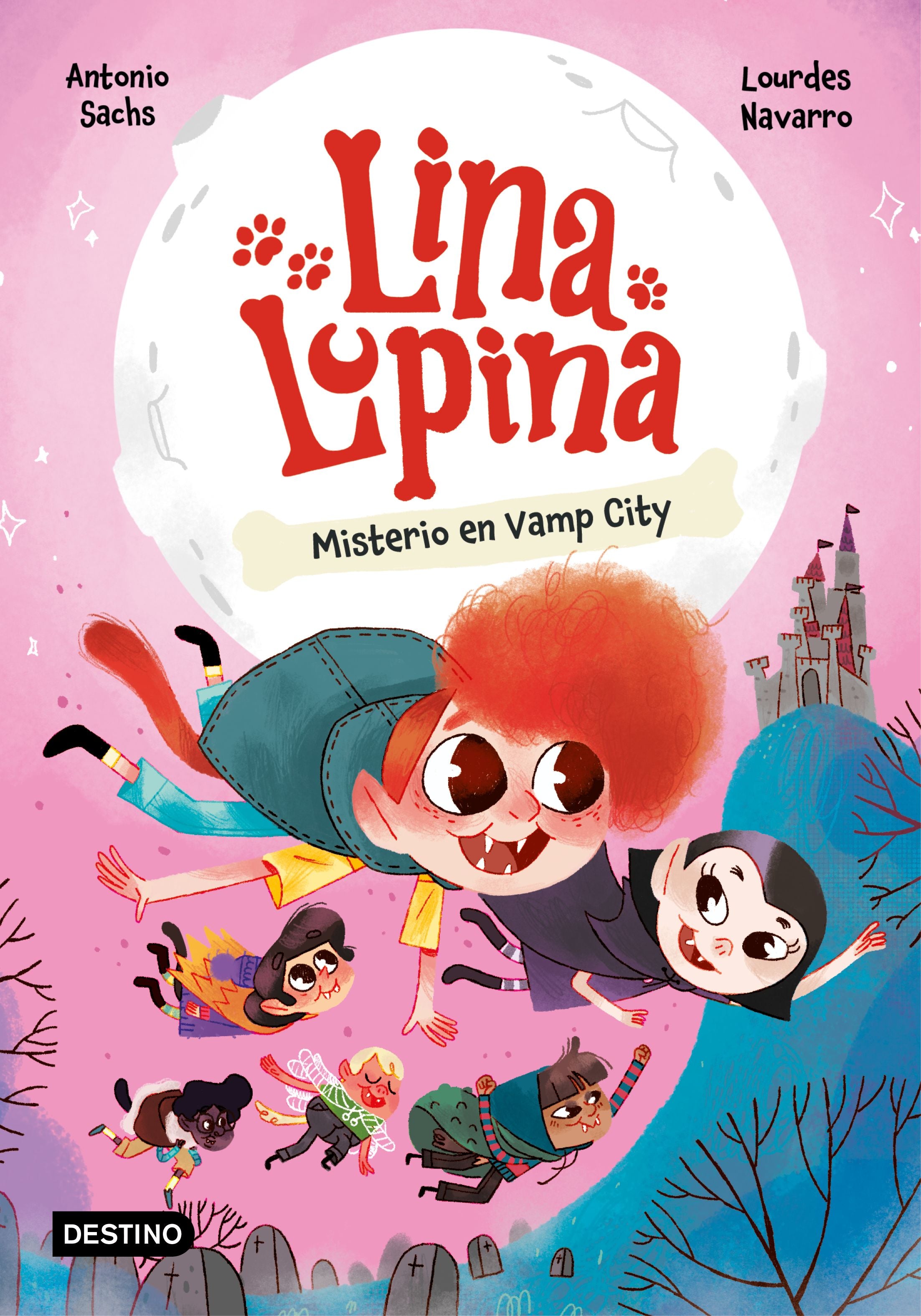 Lina Lupina 2. Misterio en Vamp City. Antonio Sachs (Destino Infantil & Juvenil) 9788408282655 Imagen principal del producto