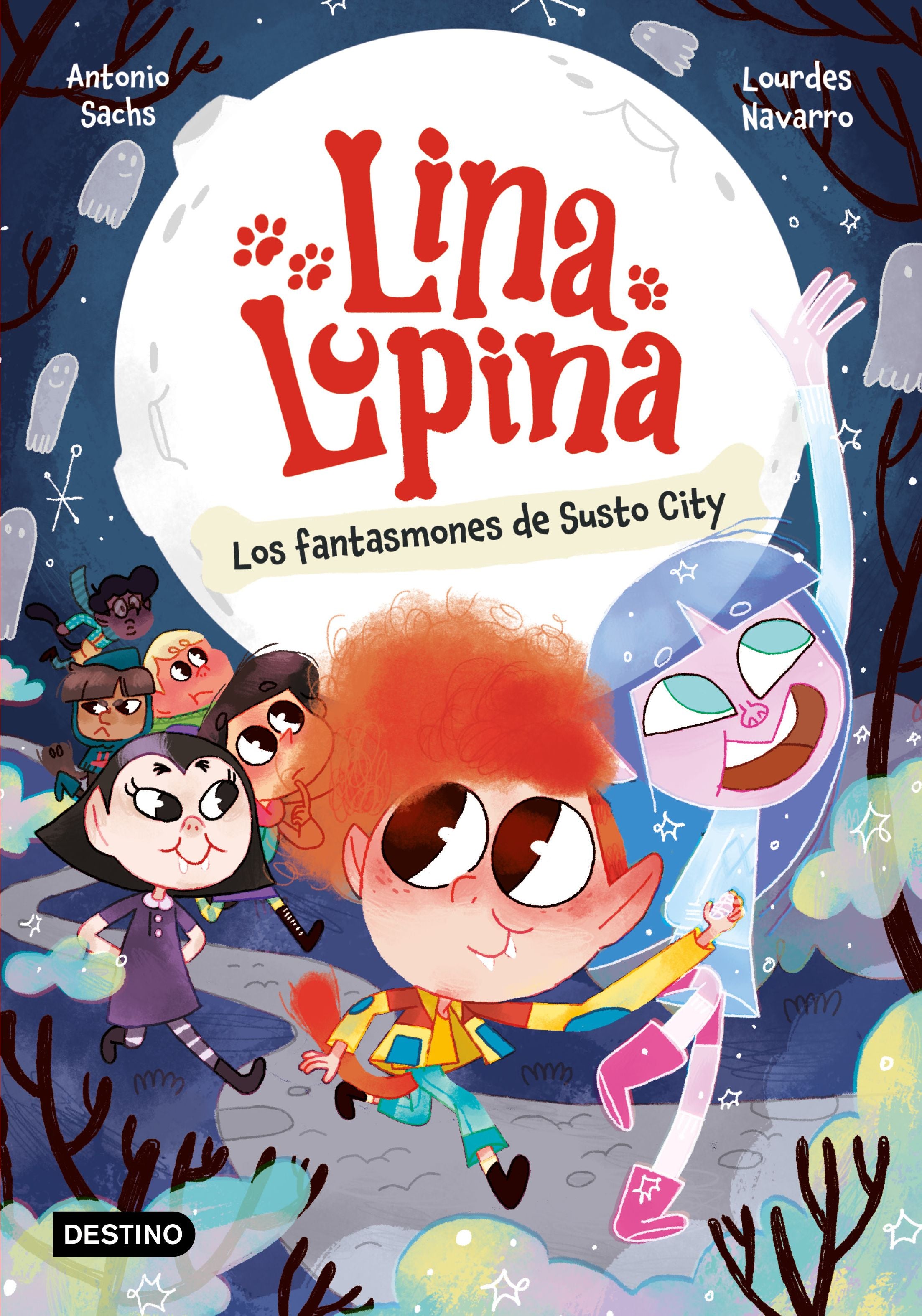 Lina Lupina 4. Los fantasmones de Susto City. Antonio Sachs (Destino Infantil & Juvenil) 9788408297413 Imagen principal del producto