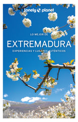 Lo mejor de Extremadura 1. Igor Gonzalo (GeoPlaneta) 9788408254553