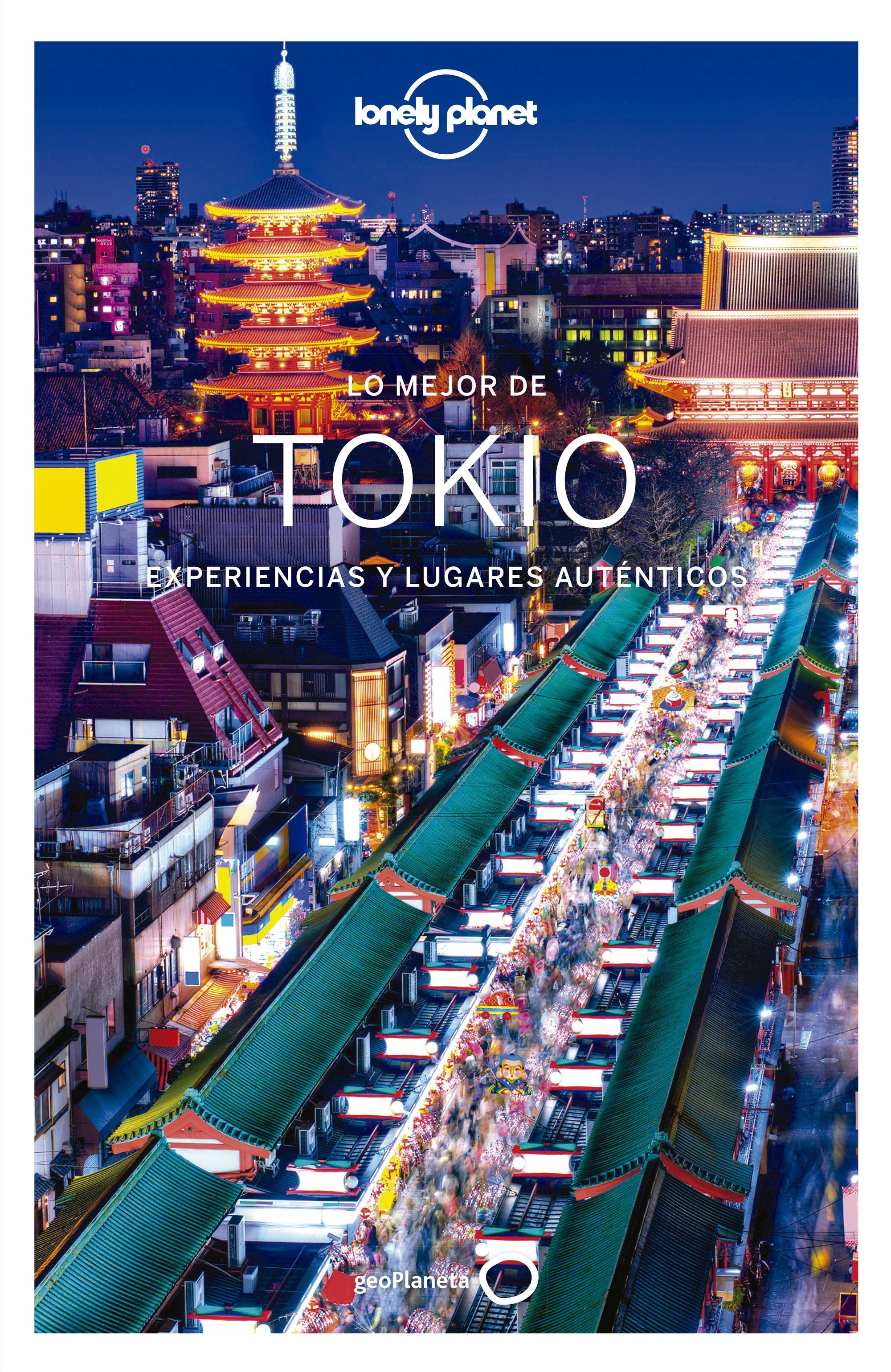 Lo mejor de Tokio 1. Rebecca Milner (GeoPlaneta) 9788408215646 Imagen principal del producto