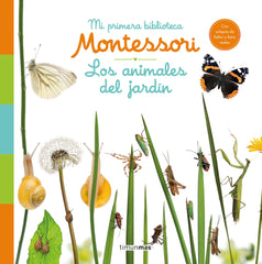 Los animales del jardín. Mi primera biblioteca Montessori: Con solapas de fieltro y fotos reales. AA. VV. (Timun Mas Infantil) 9788408244585