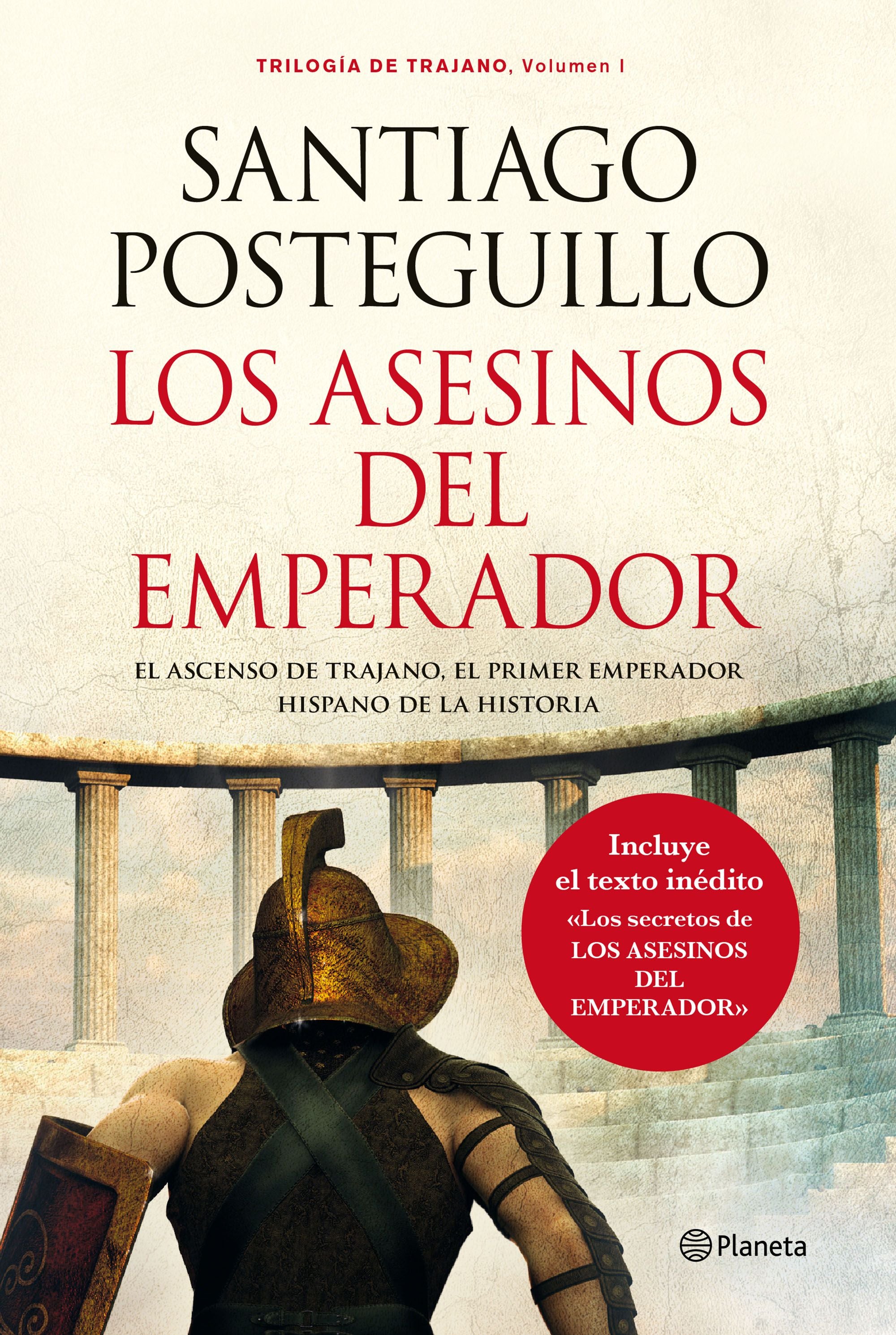 Los asesinos del emperador (rústica): El ascenso de Trajano, el primer emperador hispano de la Historia Imagen principal del producto