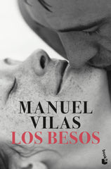Los besos. Manuel Vilas (Booket) 9788408263586