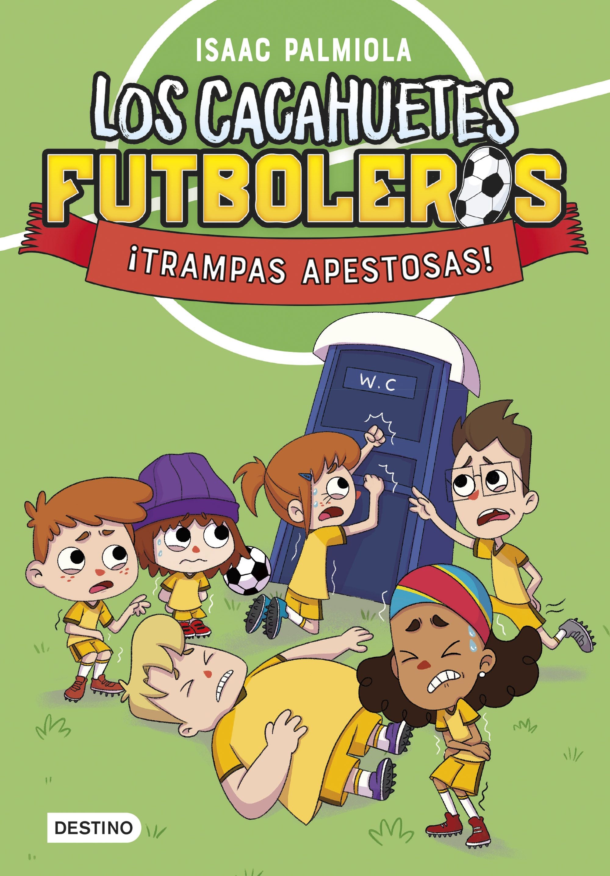 Los Cacahuetes futboleros 2. ¡Trampas apestosas!. Isaac Palmiola (Destino Infantil & Juvenil) 9788408289098 Imagen principal del producto