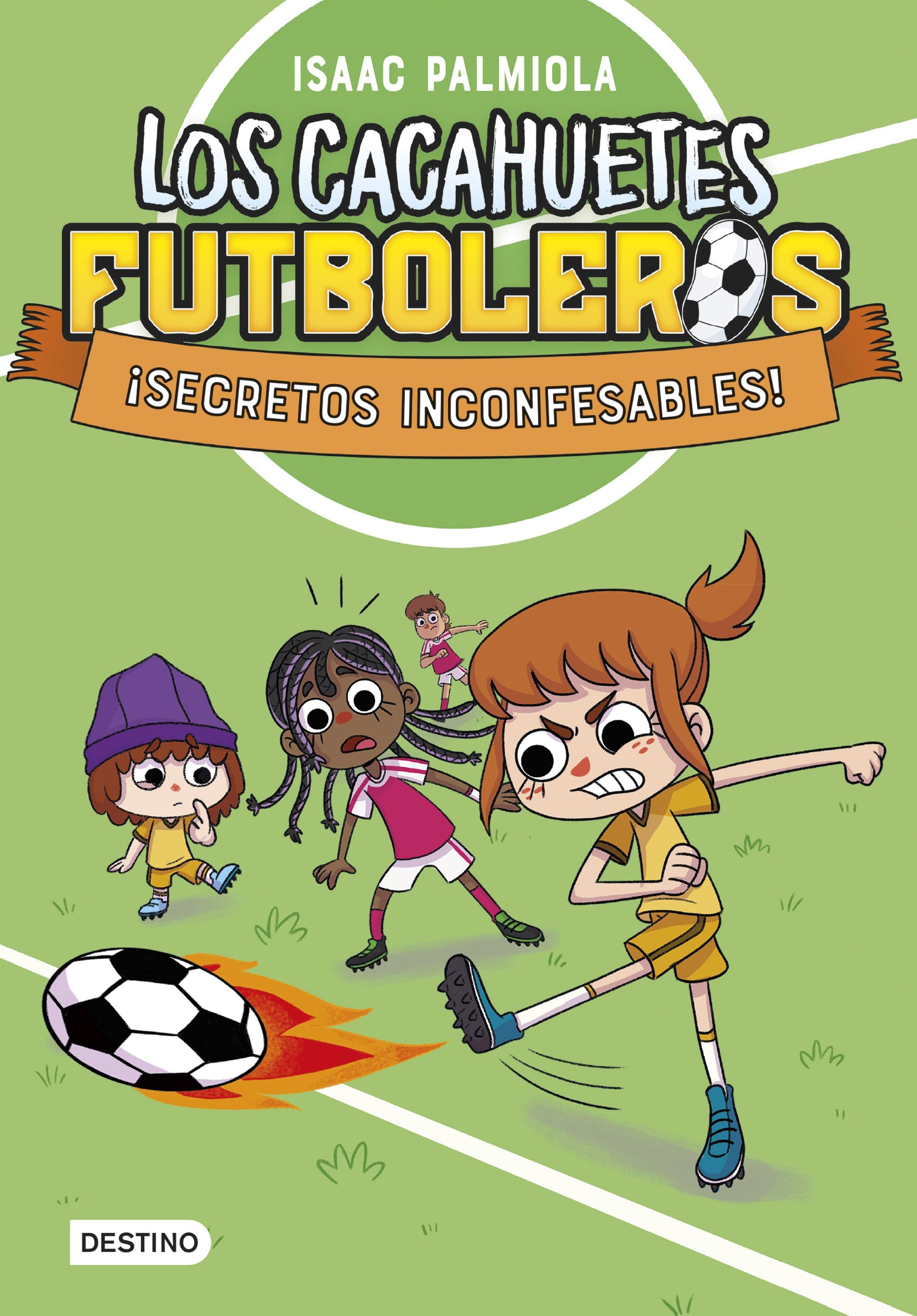 Los Cacahuetes futboleros 3. ¡Secretos inconfesables!. Isaac Palmiola (Destino Infantil & Juvenil) 9788408289104 Imagen principal del producto