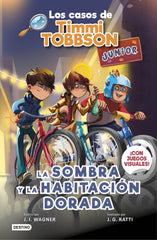 Los casos de Timmi Tobbson Junior 3. La sombra y la habitación dorada. J.I. Wagner (Destino Infantil & Juvenil) 9788408267584