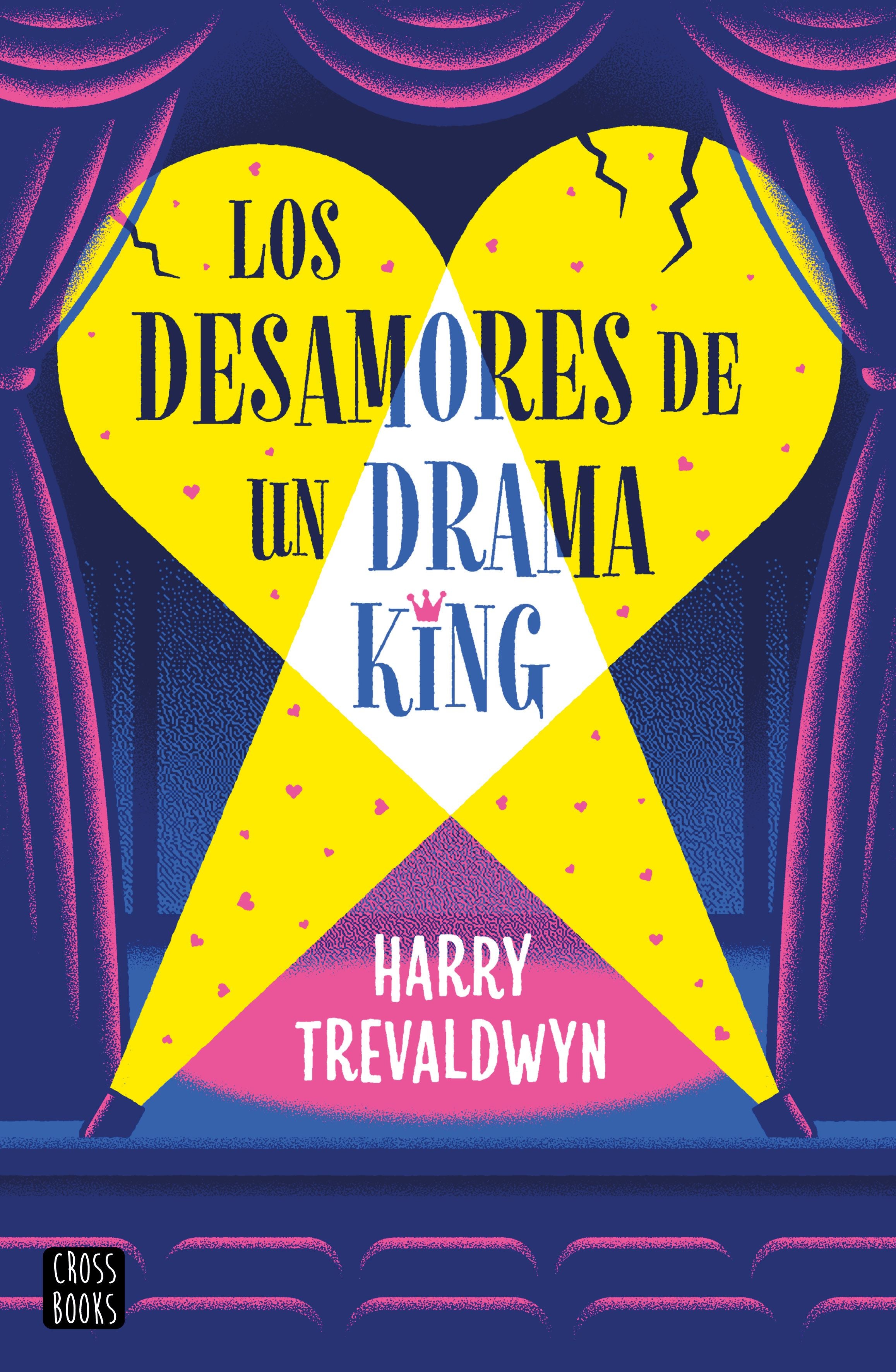Los desamores de un drama king. Harry Trevaldwyn (Crossbooks) 9788408313519 Imagen principal del producto