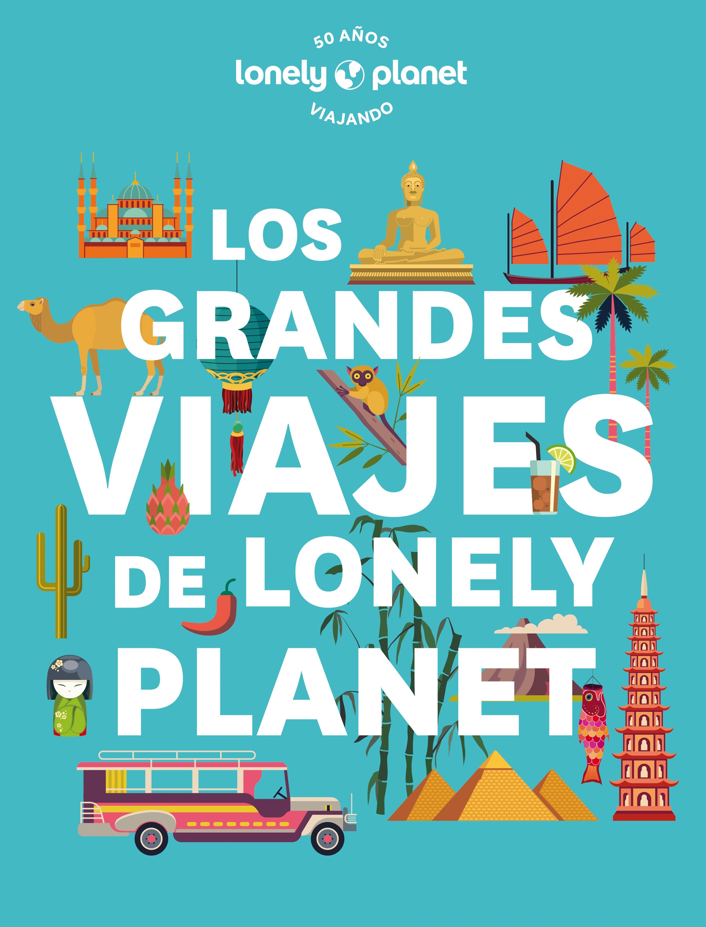 Los grandes viajes de Lonely Planet. AA. VV. (GeoPlaneta) 9788408268567