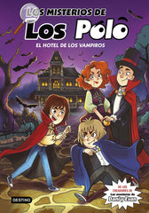 Los misterios de los Polo 2. El hotel de los vampiros. Los Polo (Destino Infantil & Juvenil) 9788408280415