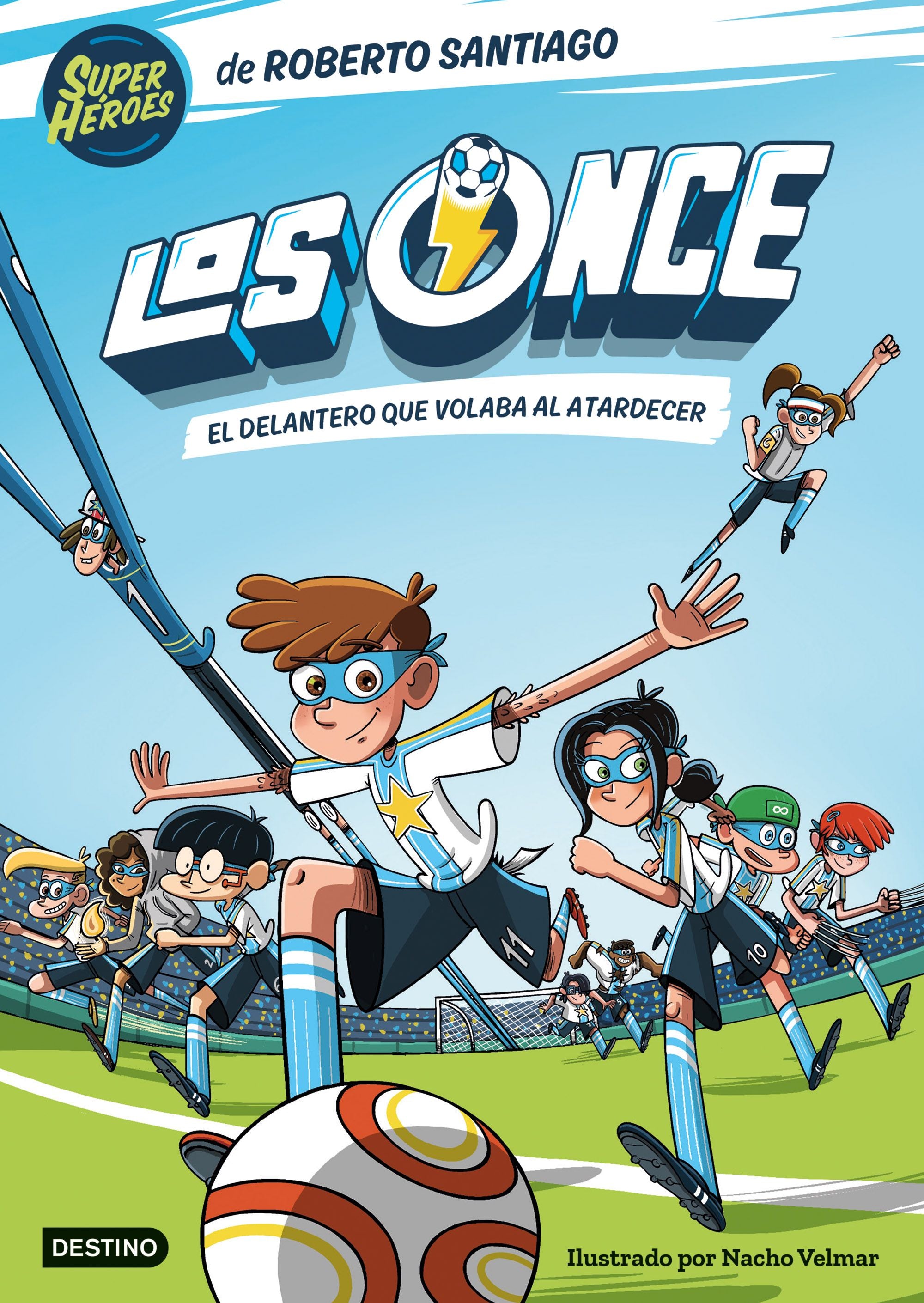 Los Once 1. El delantero que volaba al atardecer. Roberto Santiago (Destino Infantil & Juvenil) 9788408244035 Imagen principal del producto