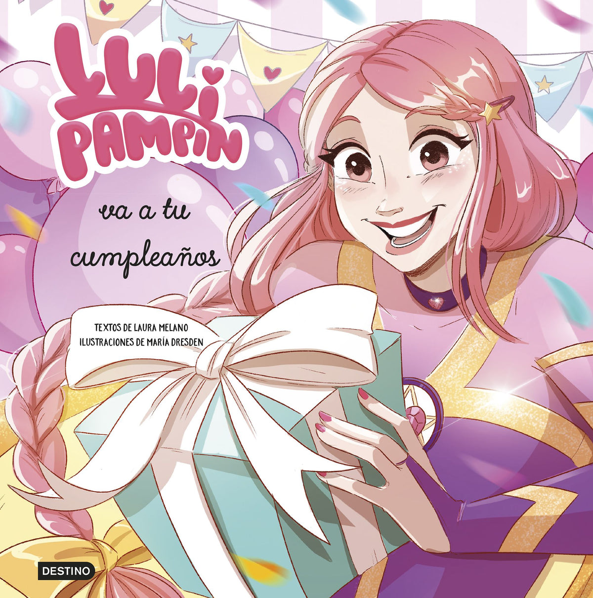 Luli Pampín 3. Luli Pampín va a tu cumpleaños. Luli Pampín (Destino Infantil & Juvenil) 9788408286875