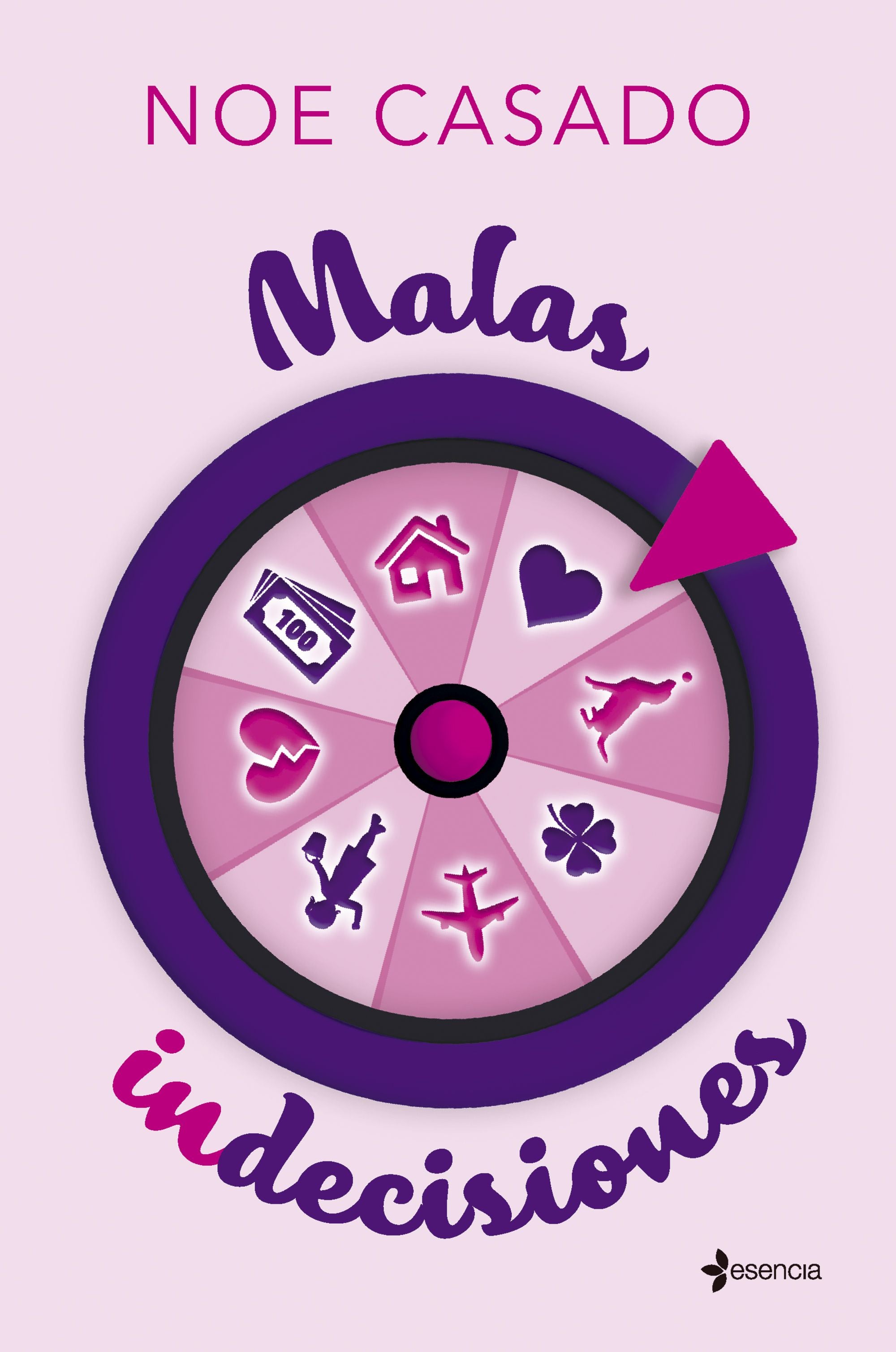 Malas indecisiones. Noe Casado (Esencia) 9788408316282