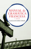 Manual de gramática francesa: 3.ª Edición