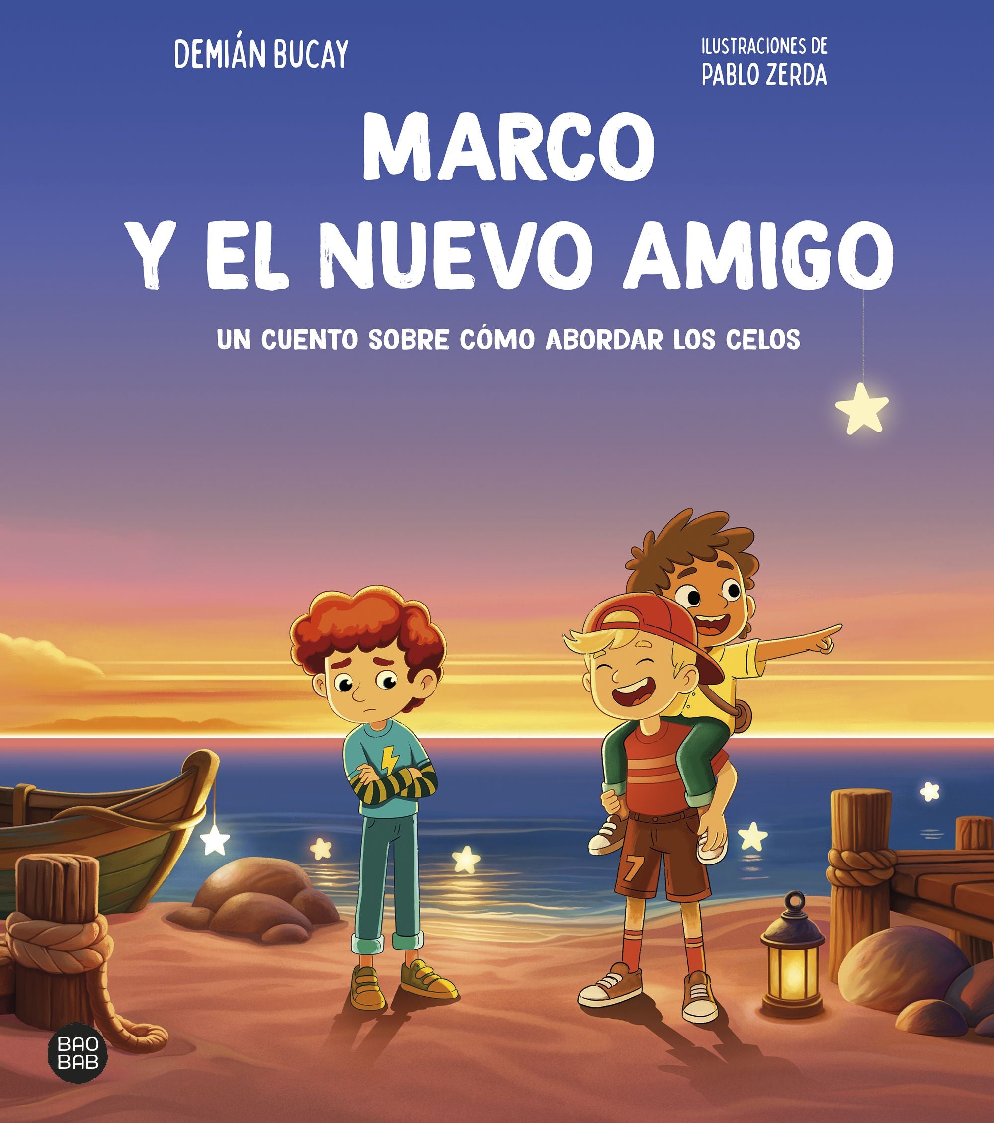 Marco y el nuevo amigo: Un cuento sobre cómo abordar los celos. Demian Bucay (Destino Infantil & Juvenil) 9788408313472 Imagen principal del producto