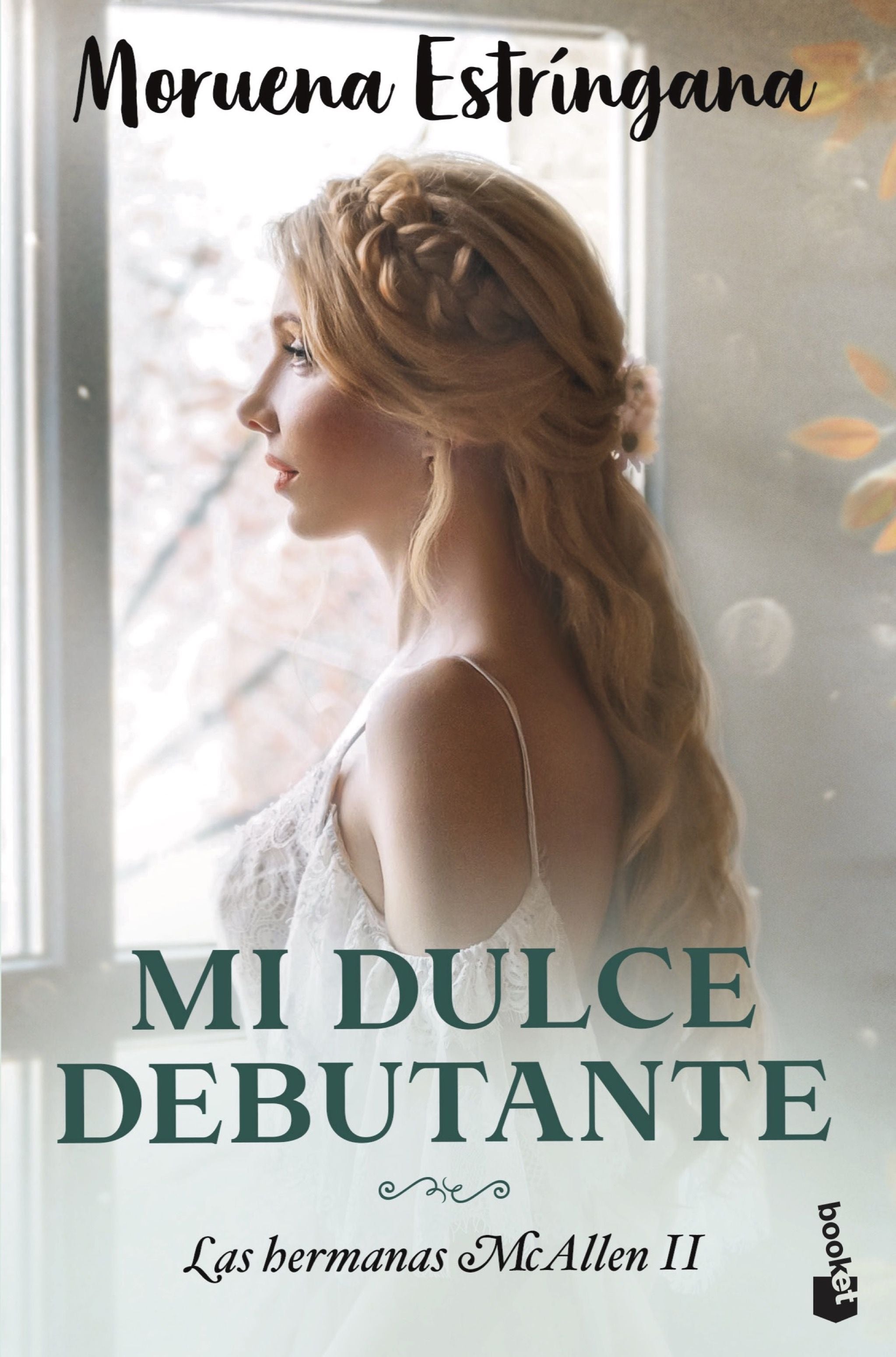 Mi dulce debutante: Las hermanas McAllen 2. Moruena Estríngana (Booket) 9788408275572 Imagen principal del producto