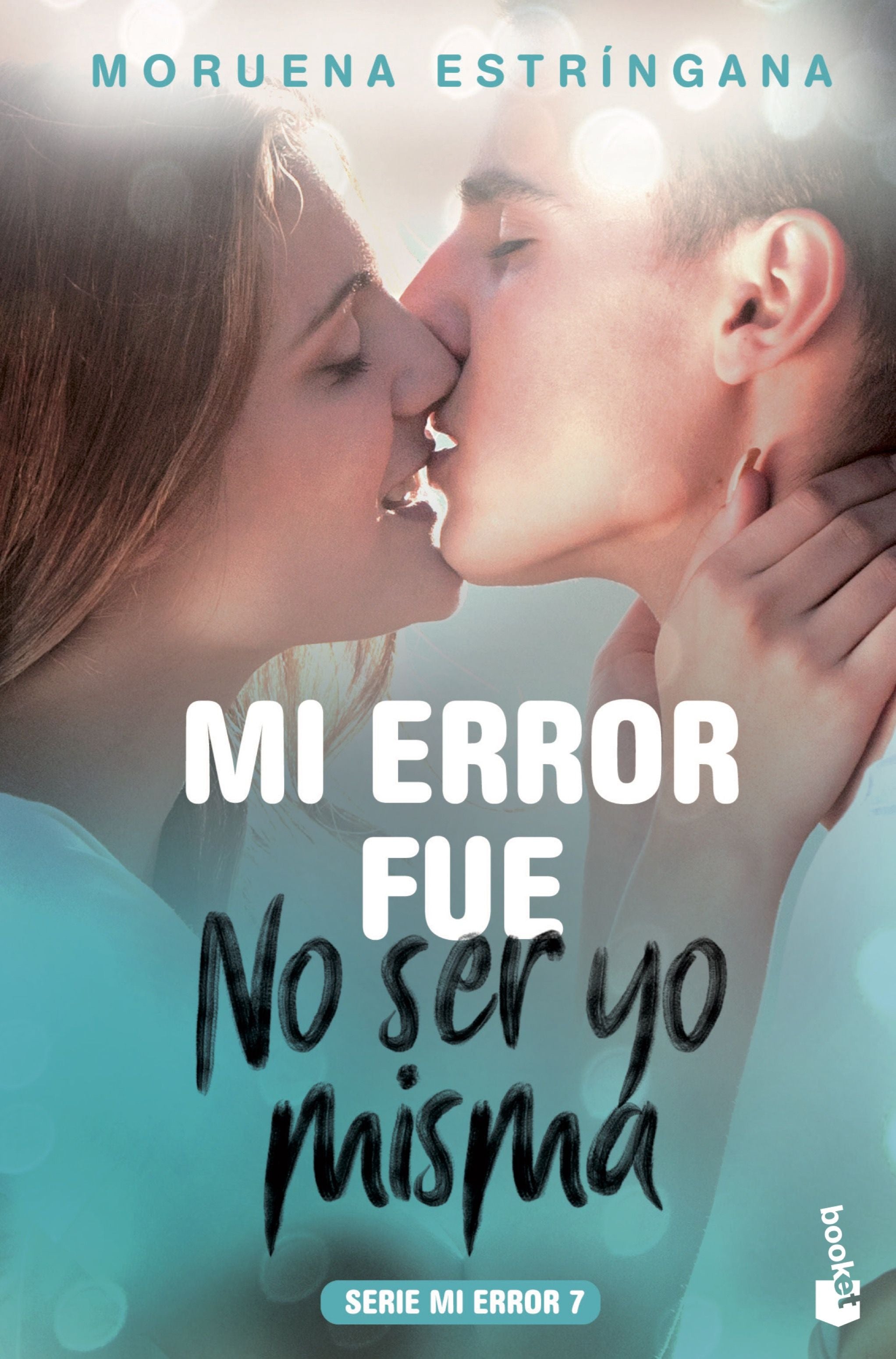 Mi error fue no ser yo misma: Serie Mi Error 7 Imagen principal del producto