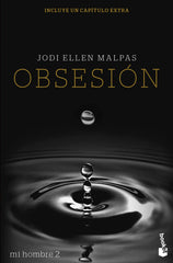 Mi hombre. Obsesión: Serie Mi hombre 2. Jodi Ellen Malpas (Booket) 9788408258445
