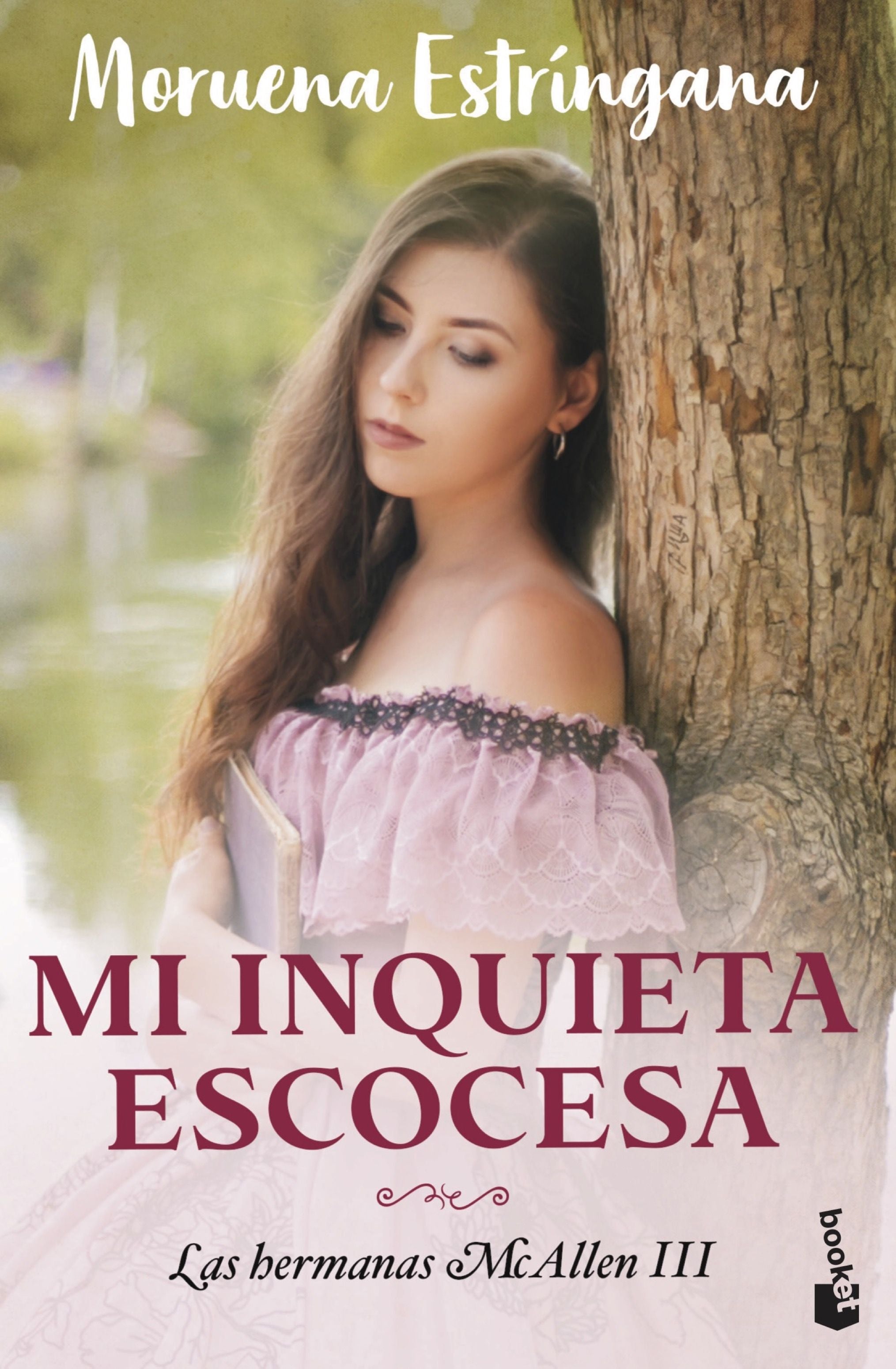 Mi inquieta escocesa: Las hermanas McAllen 3. Moruena Estríngana (Booket) 9788408275589 Imagen principal del producto