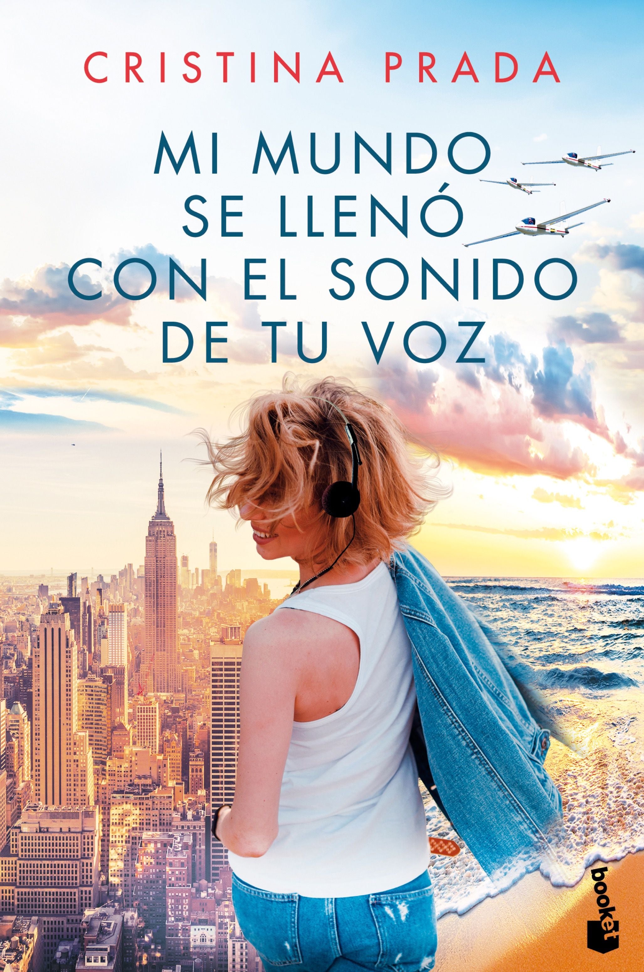 Mi mundo se llenó con el sonido de tu voz. Cristina Prada (Booket) 9788408214663 Imagen principal del producto
