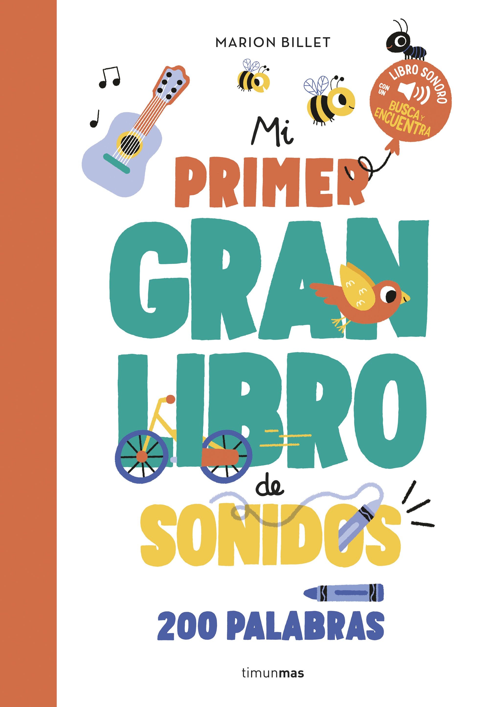 Mi primer GRAN libro de sonidos. Marion Billet (Timun Mas Infantil) 9788408284970 Imagen principal del producto