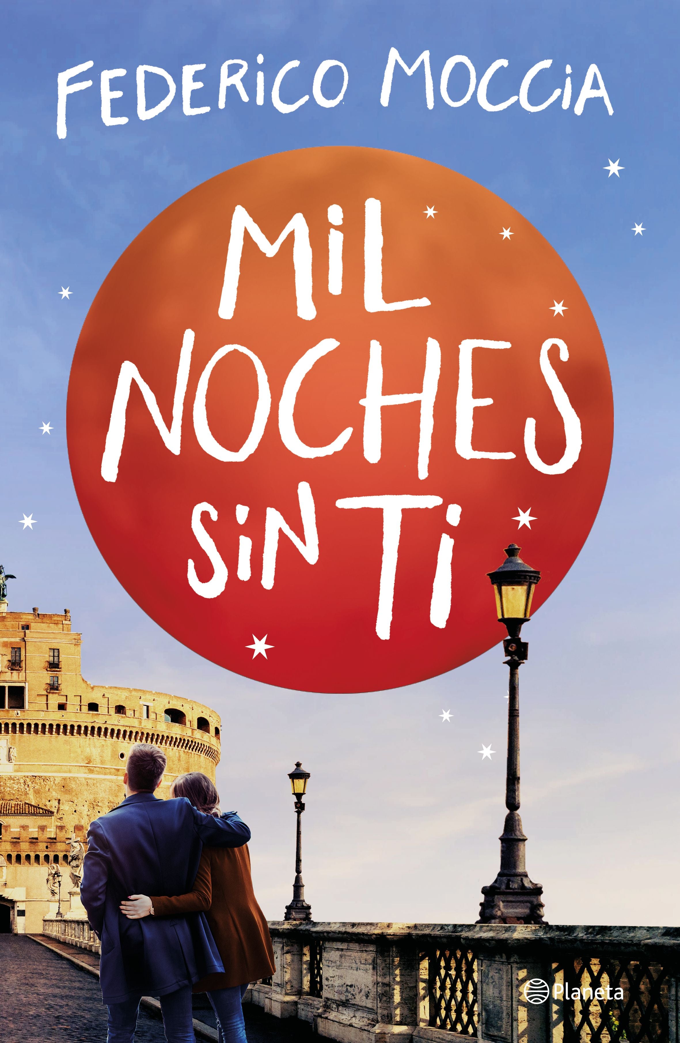 Mil noches sin ti. Federico Moccia (Editorial Planeta) 9788408209621 Imagen principal del producto