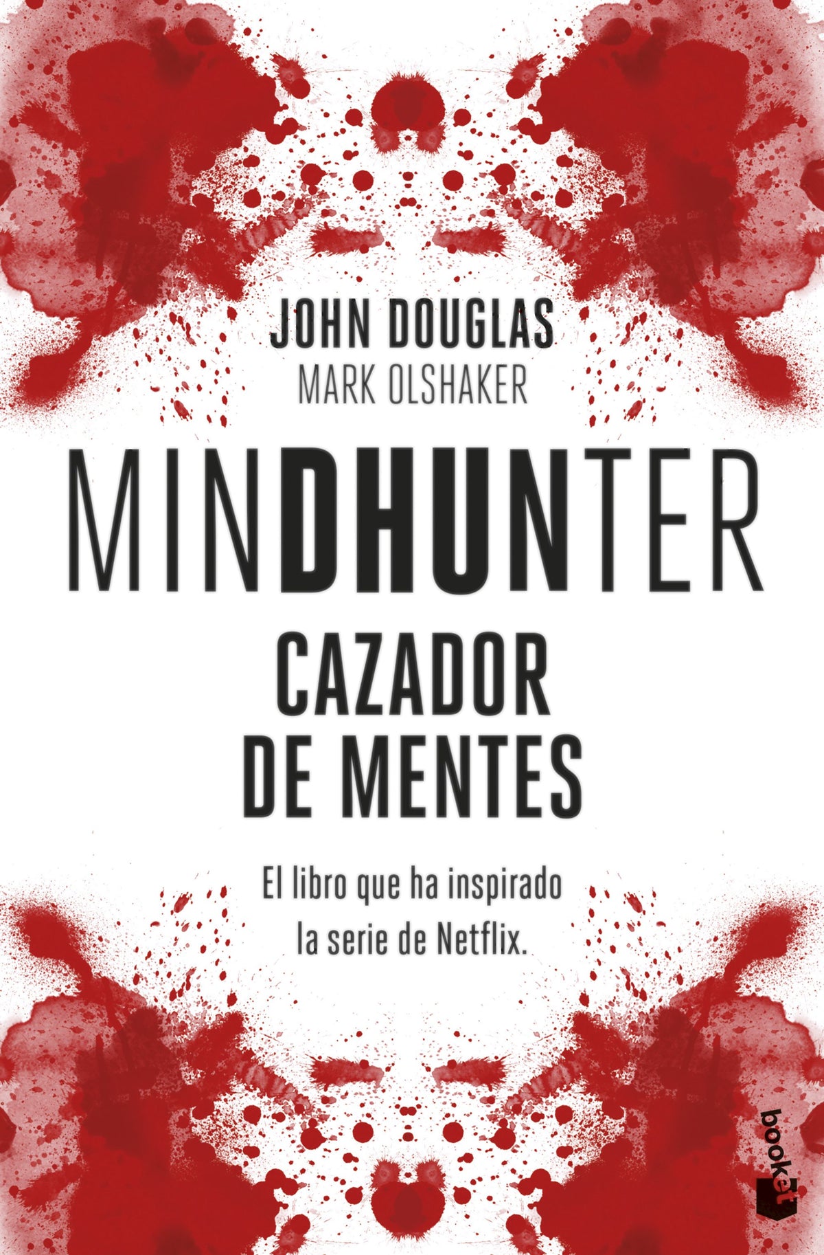 Mindhunter: Cazador de mentes. John Douglas (Booket) 9788408260738