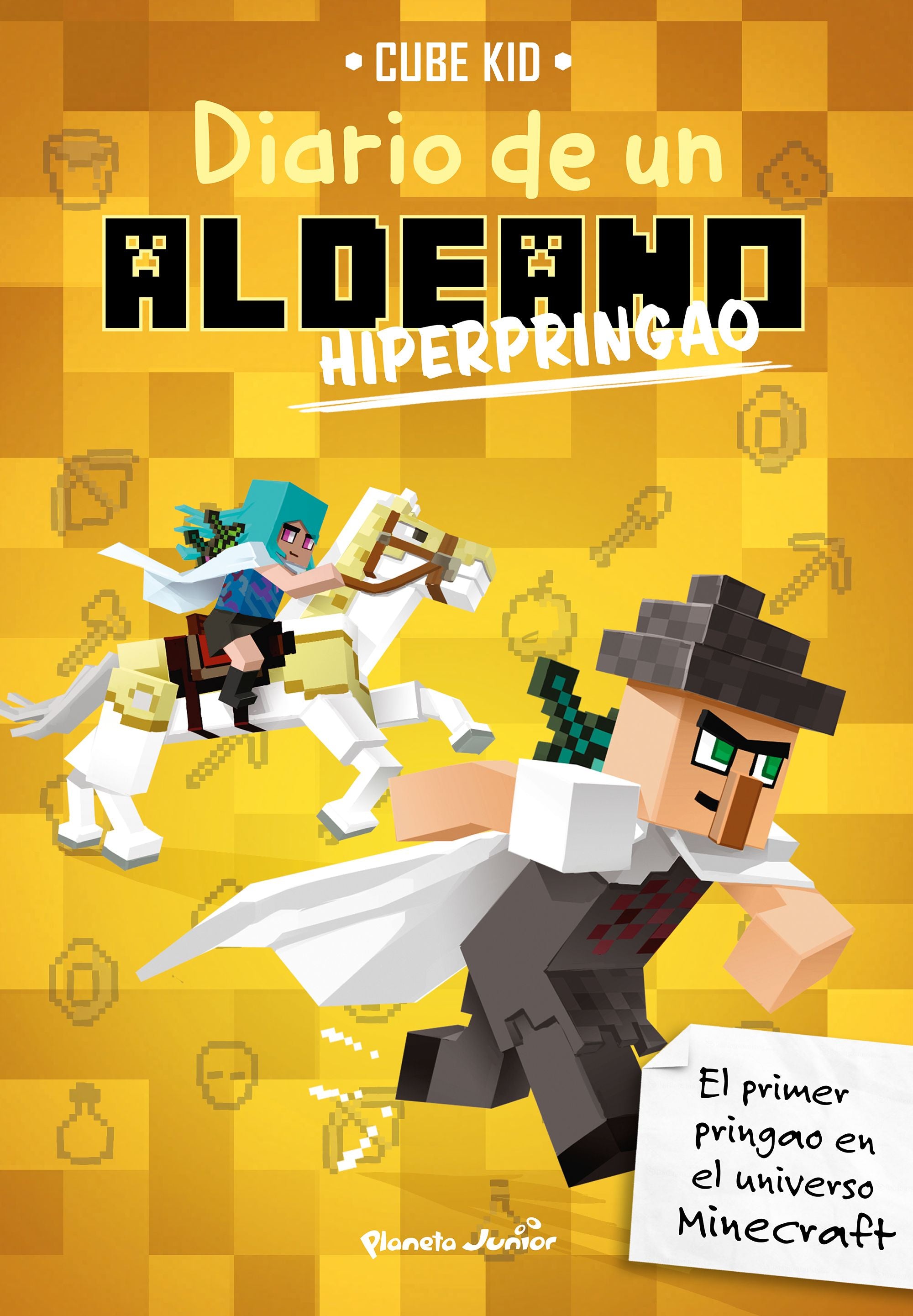 Minecraft. Diario de un aldeano hiperpringao: Narrativa 5. Cube Kid (Planeta Junior) 9788408210870 Imagen principal del producto