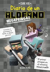 Minecraft. Diario de un aldeano megapringao: Narrativa 3