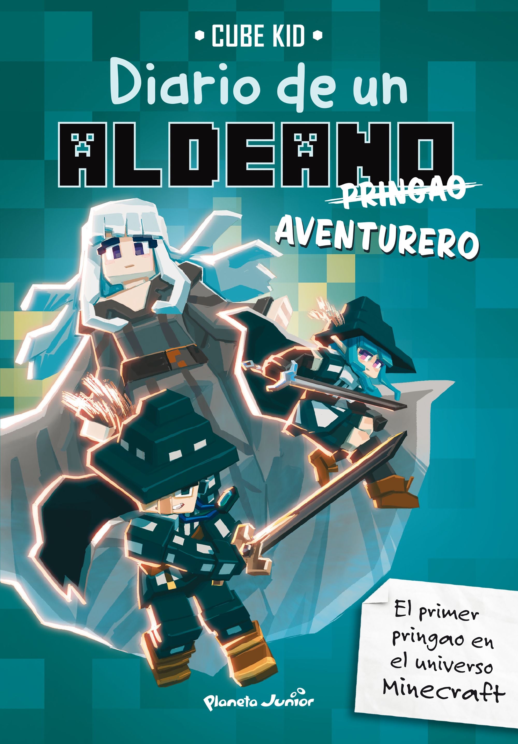 Minecraft. Diario de un aldeano pringao. Aventurero: Narrativa 7. Cube Kid (Planeta Junior) 9788408283621 Imagen principal del producto