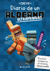 Minecraft. Diario de un aldeano ultrapringao: Narrativa 4
