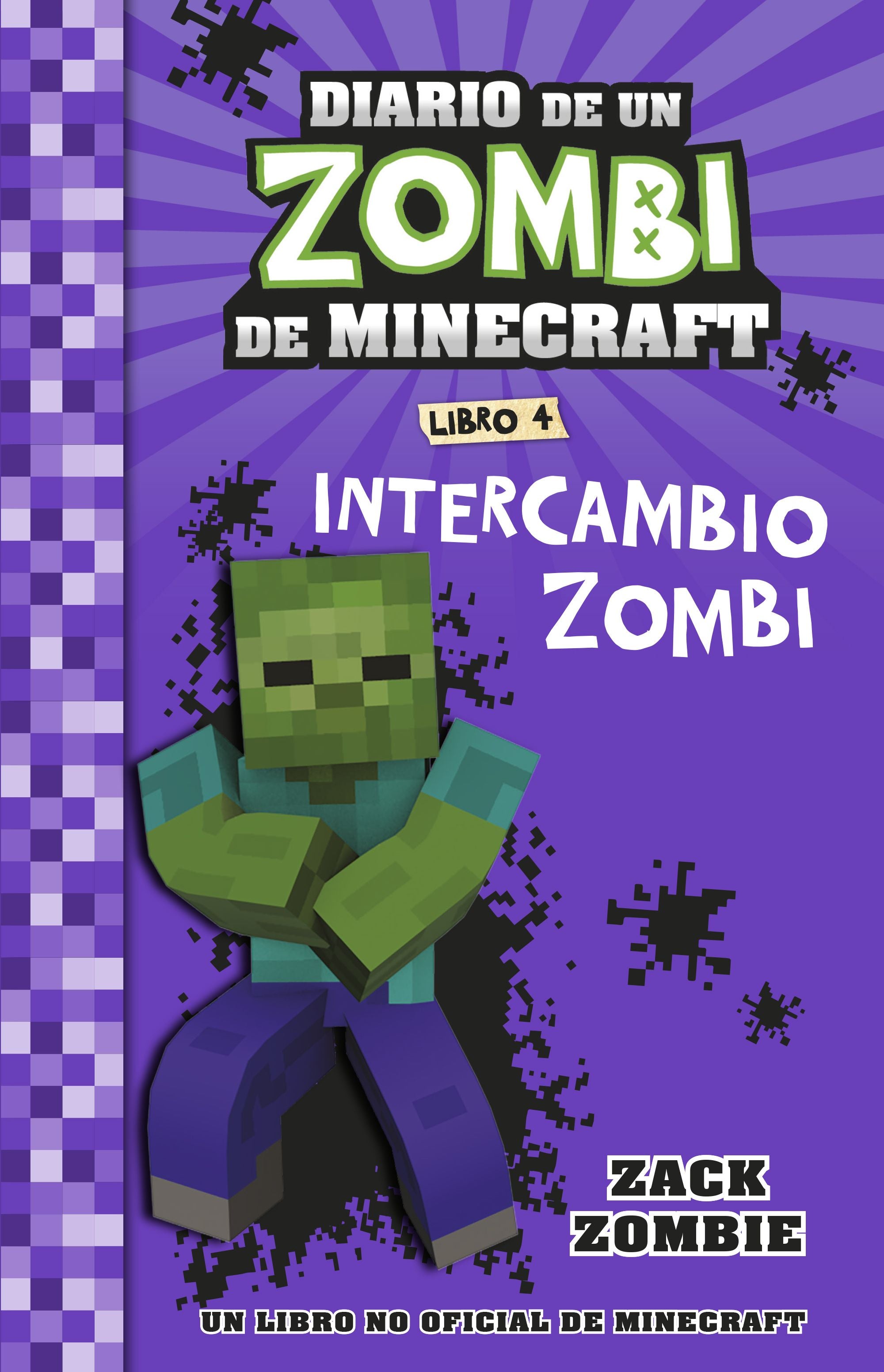 Minecraft. Diario de un Zombi de Minecraft. Intercambio zombi: Libro 4. Zack Zombie (Planeta Junior) 9788408268062 Imagen principal del producto