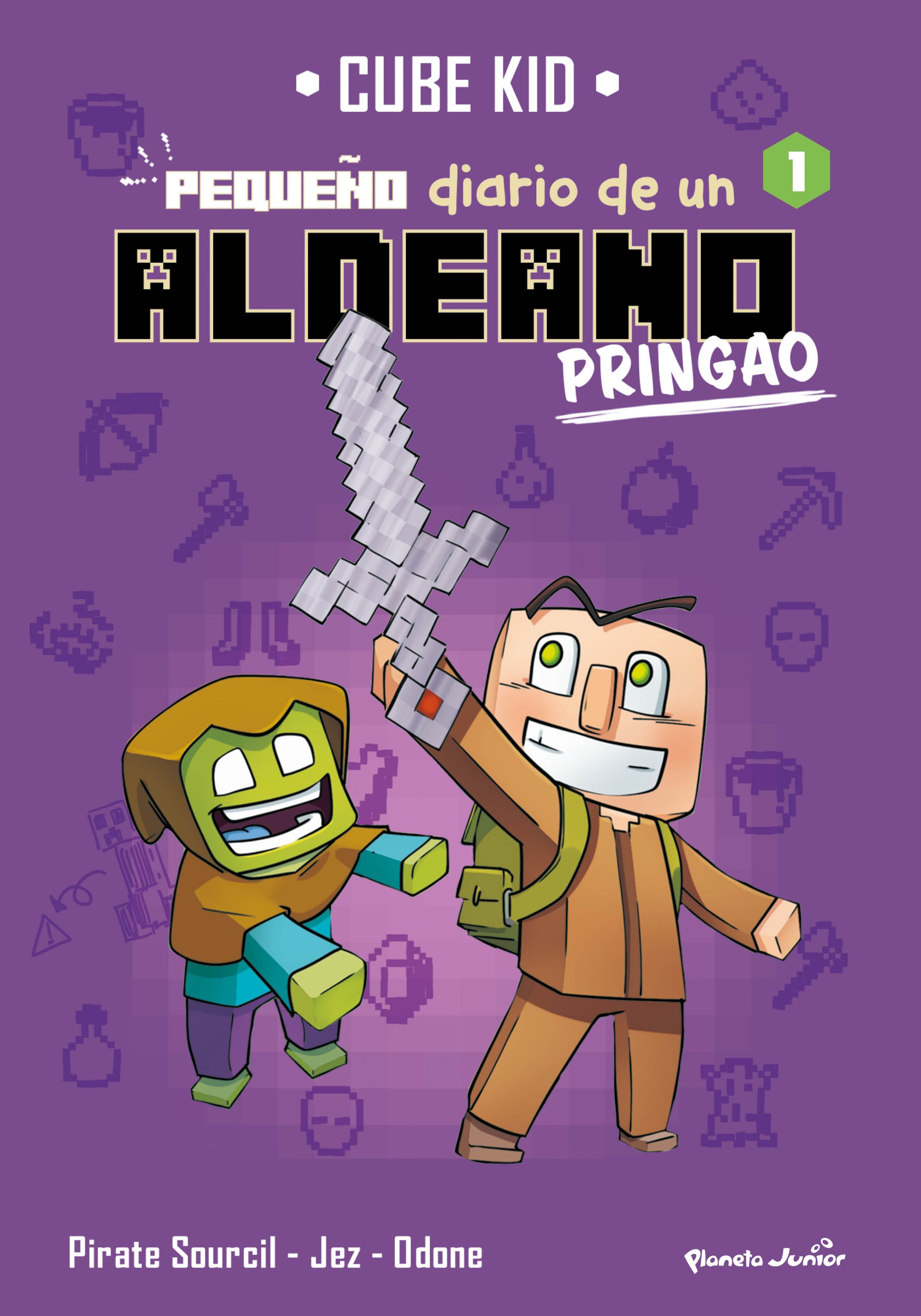 Minecraft. Pequeño diario de un aldeano pringao 1: Narrativa. Cube Kid (Planeta Junior) 9788408269687 Imagen principal del producto